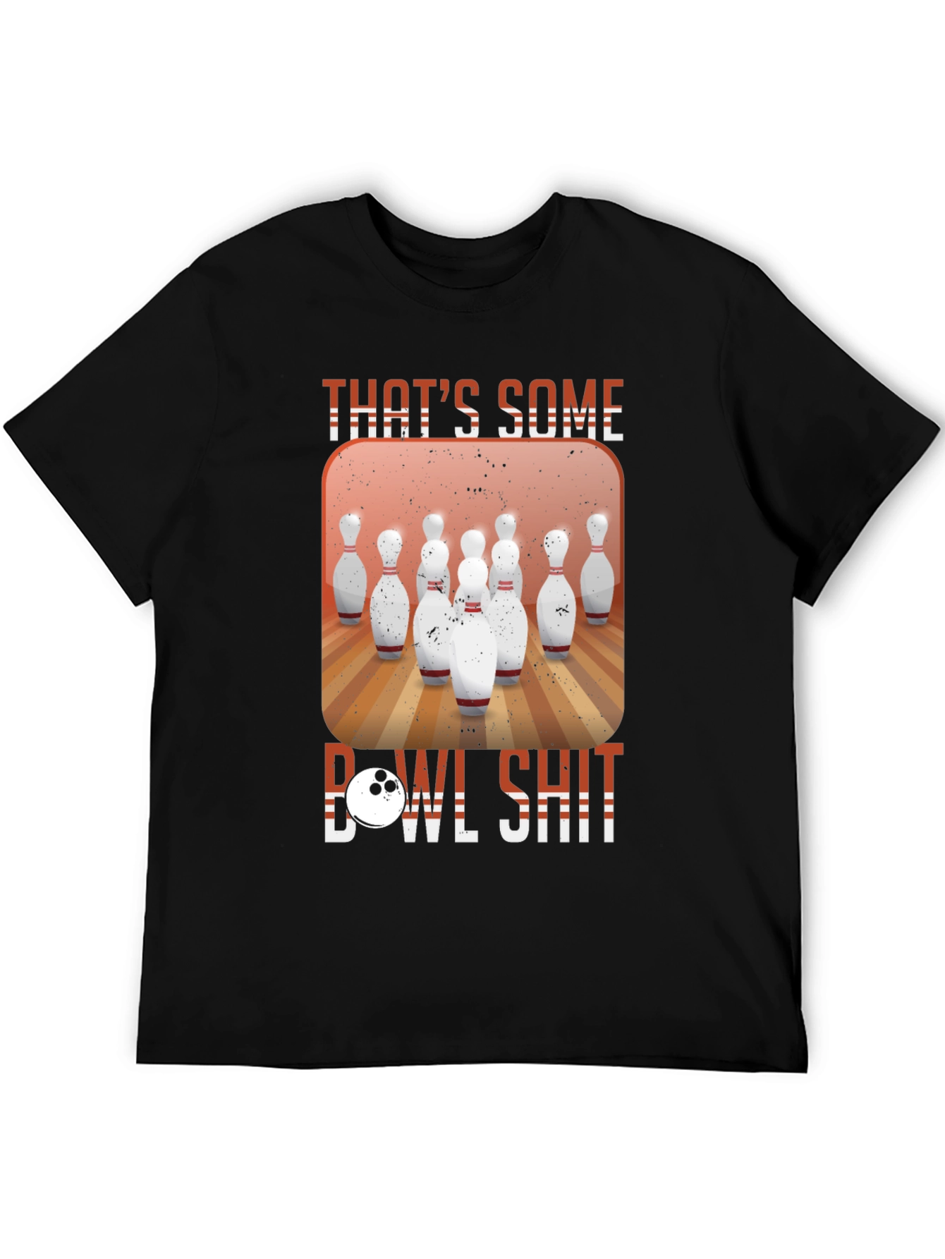 Thats Some Bowl Shit T-Shirt