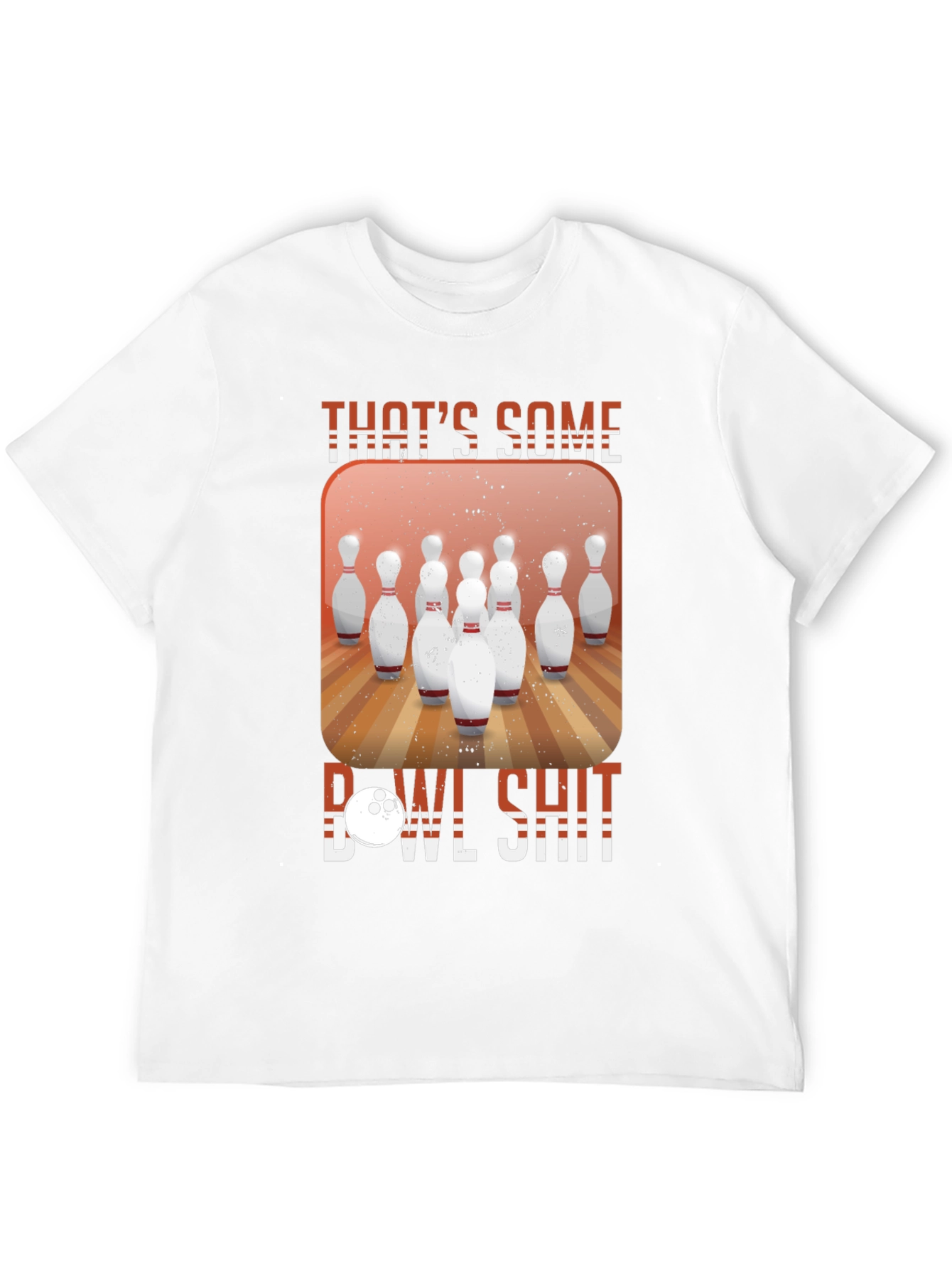 Thats Some Bowl Shit T-Shirt