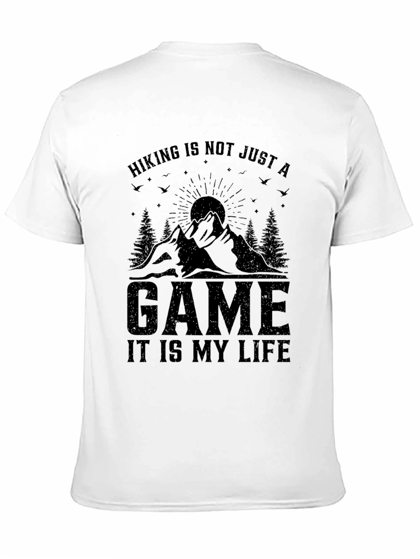 Hiking is My Life T-Shirt