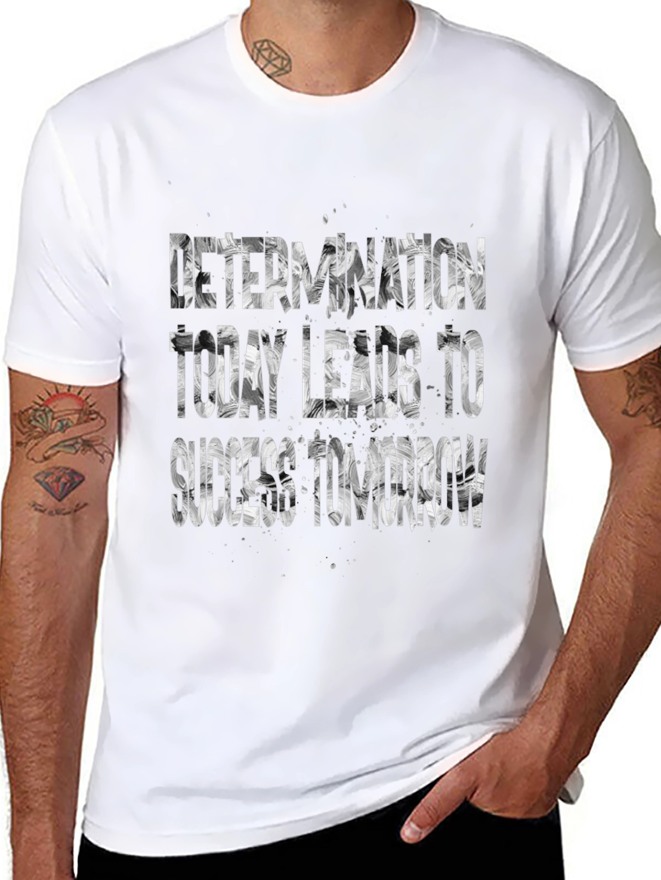 Determination T-Shirt: Today Leads to Success Tomorrow