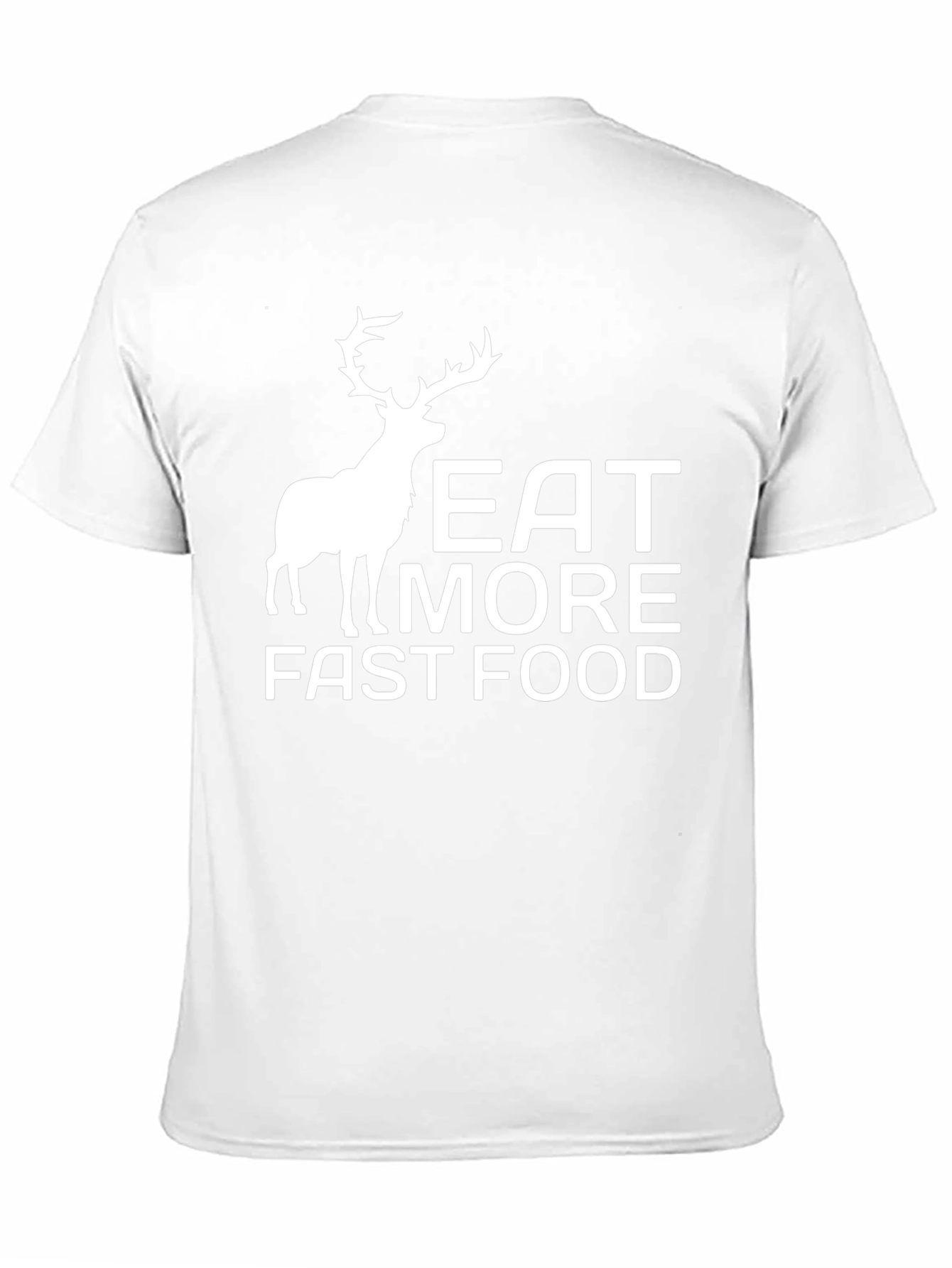 Eat More Fast Food Deer Graphic T-Shirt