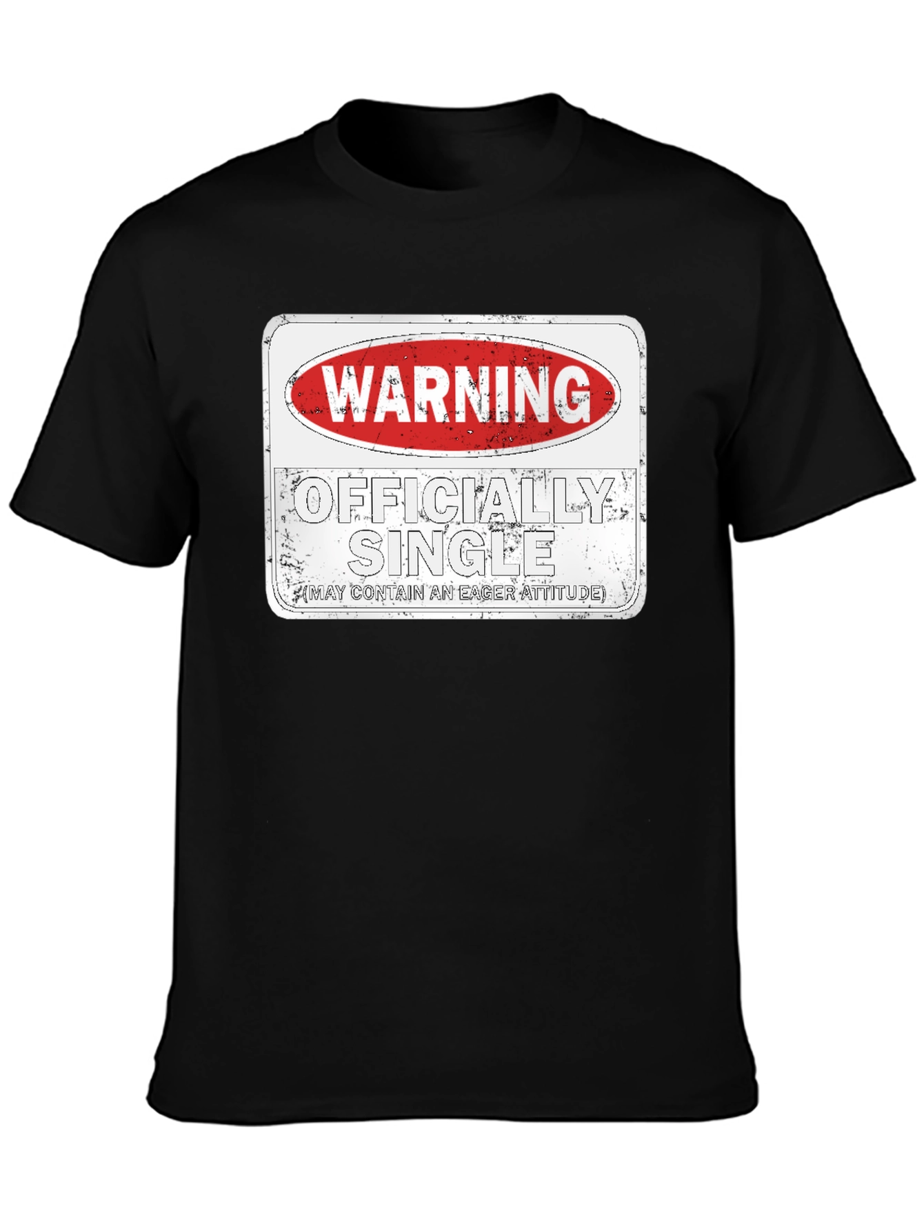 Warning Officially Single T-Shirt
