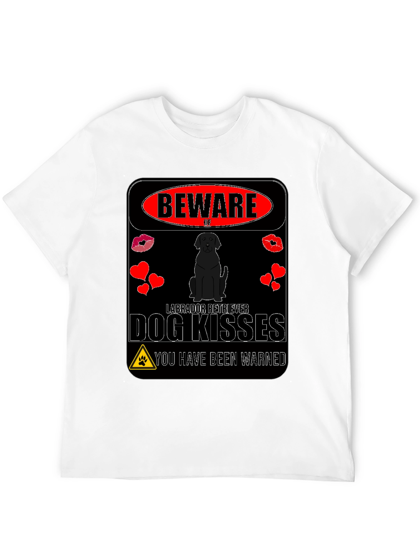 Beware of Labrador Retriever Dog Kisses T-Shirt
