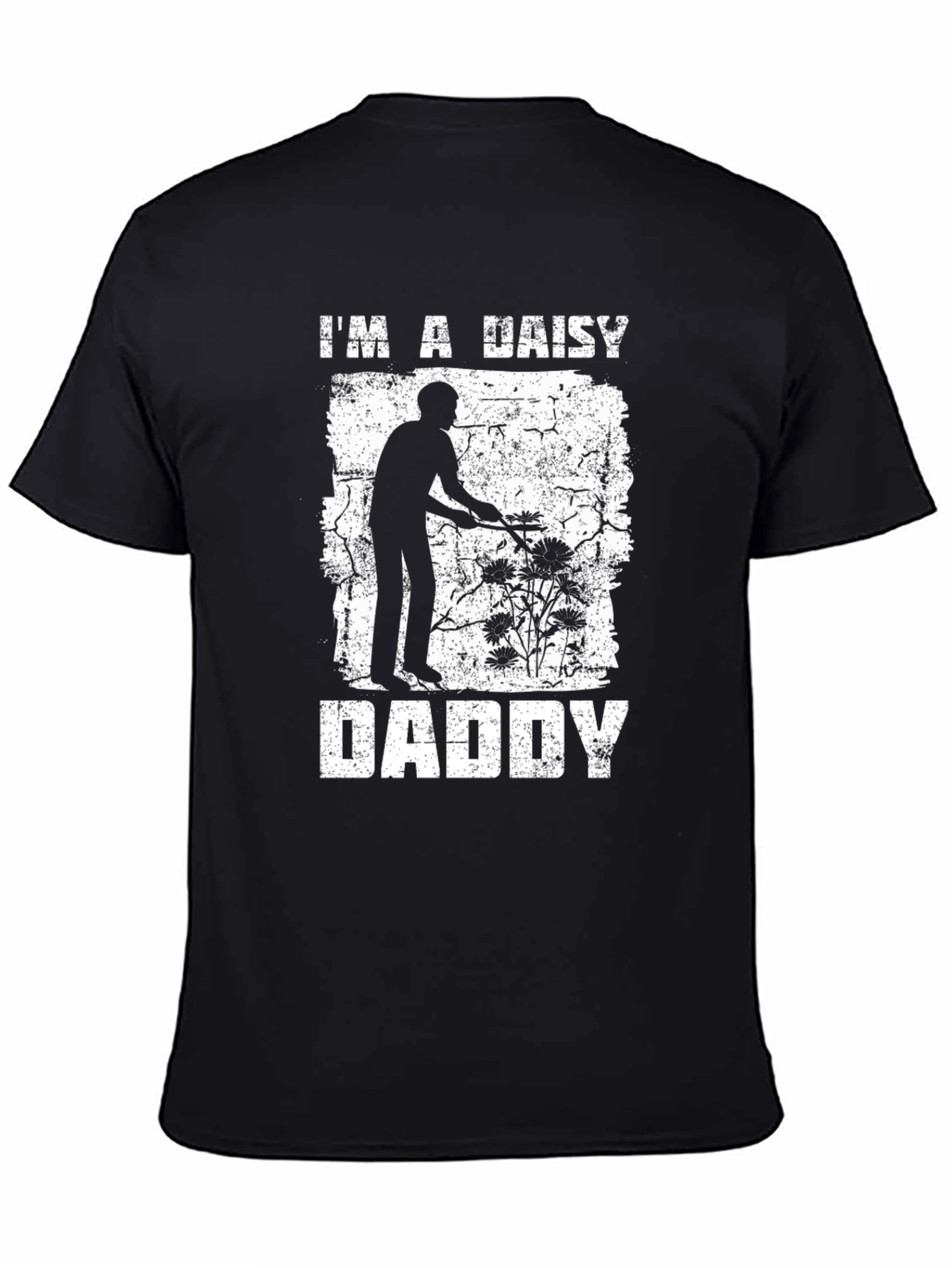Im a Daisy Daddy Black T-Shirt