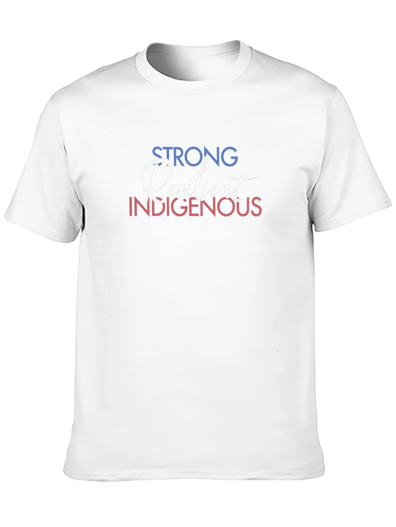 Strong Resilient Indigenous Graphic T-Shirt