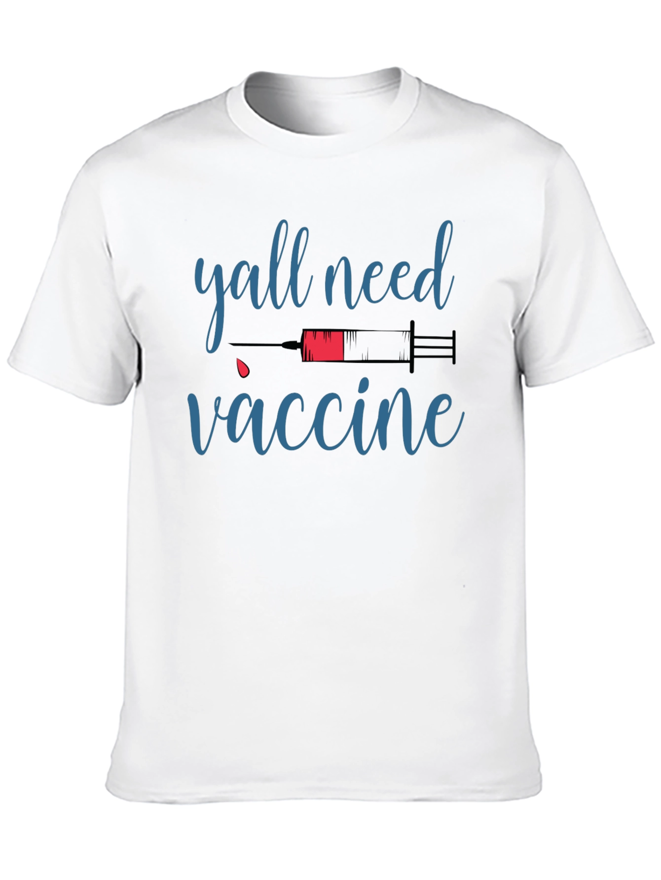 Yall Need Vaccine Graphic Tee