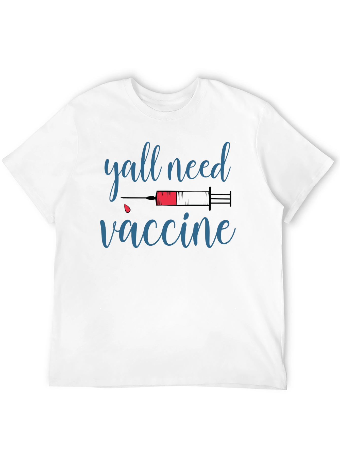 Yall Need Vaccine Graphic Tee