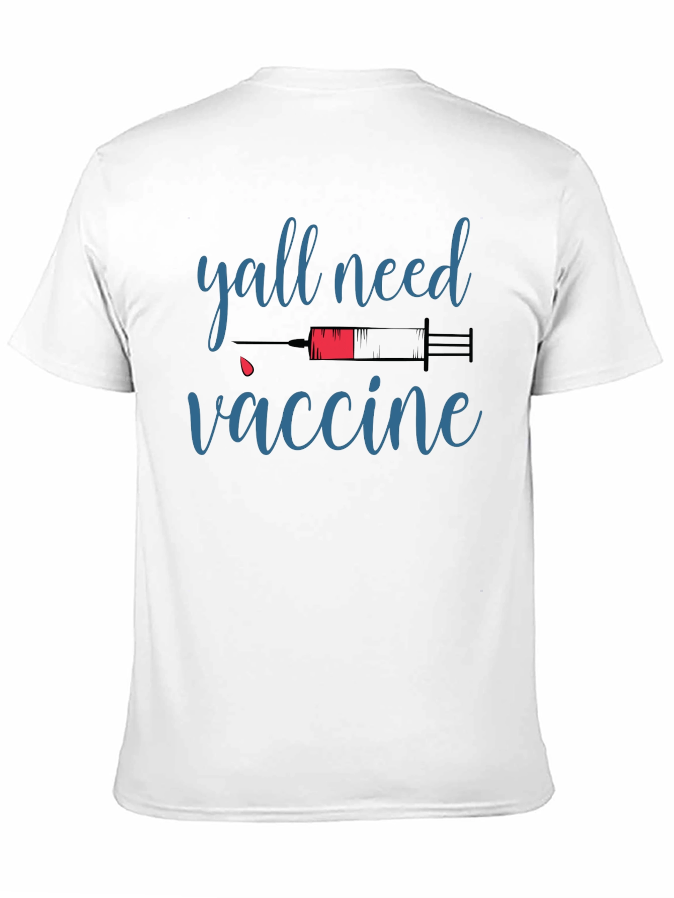 Yall Need Vaccine Graphic Tee