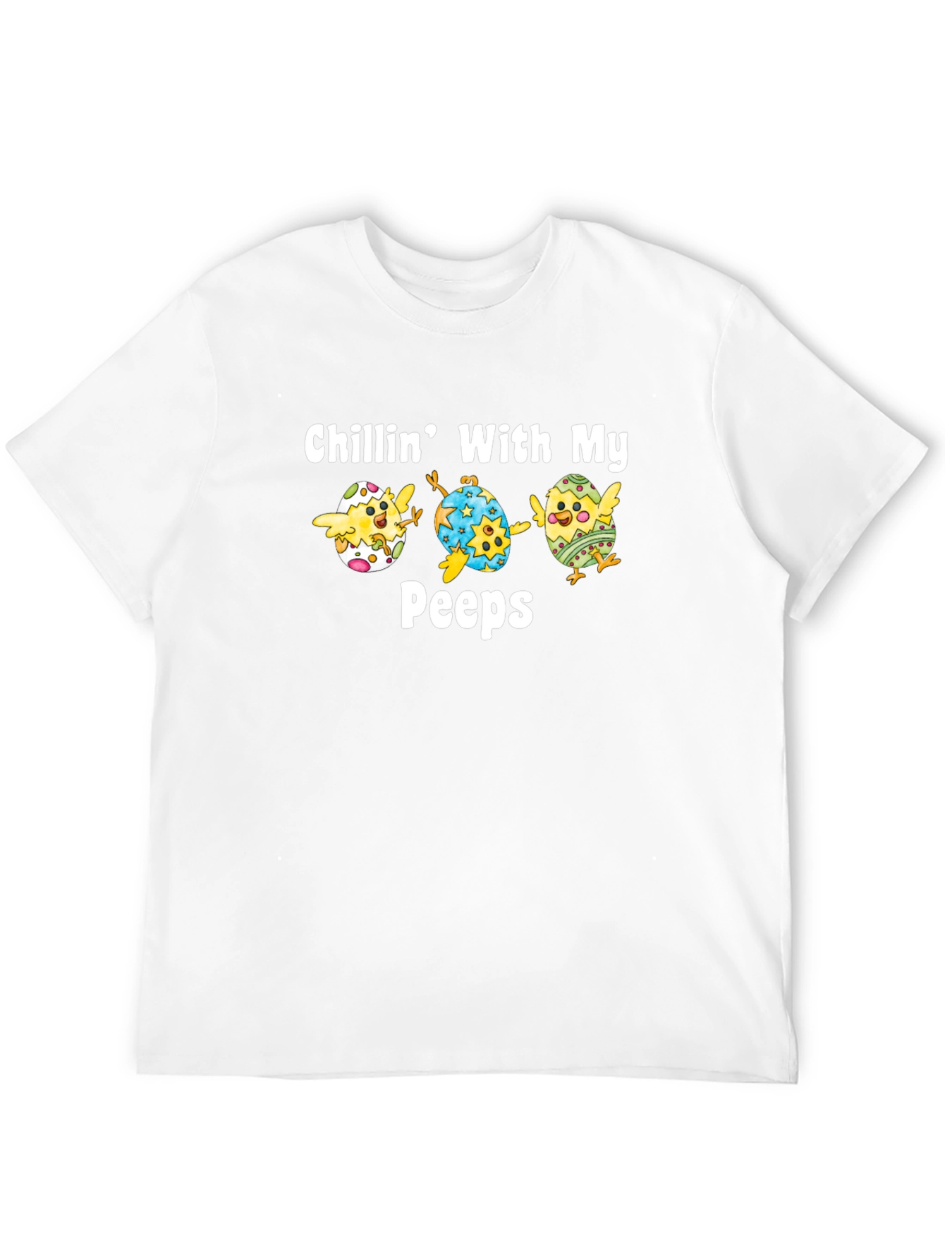 Chillin With My Peeps Easter T-Shirt