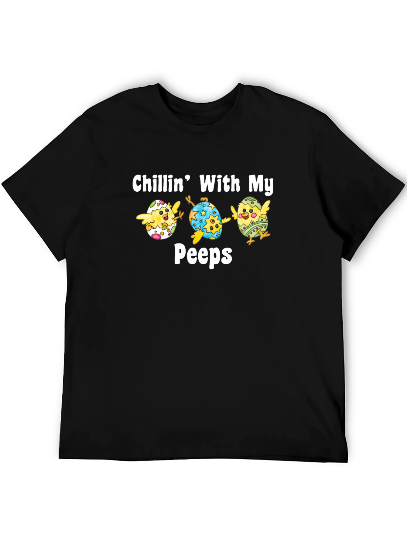 Chillin With My Peeps Easter T-Shirt