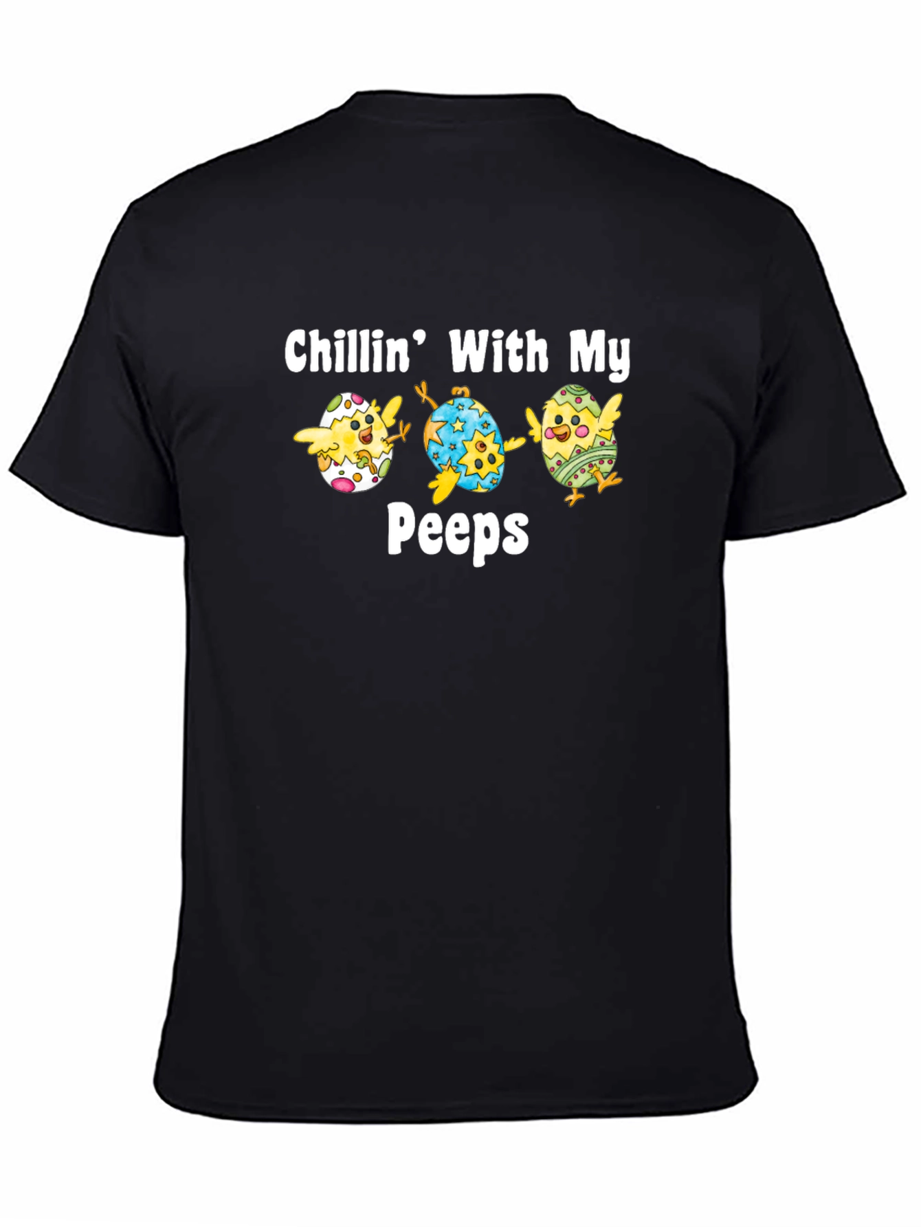 Chillin With My Peeps Easter T-Shirt