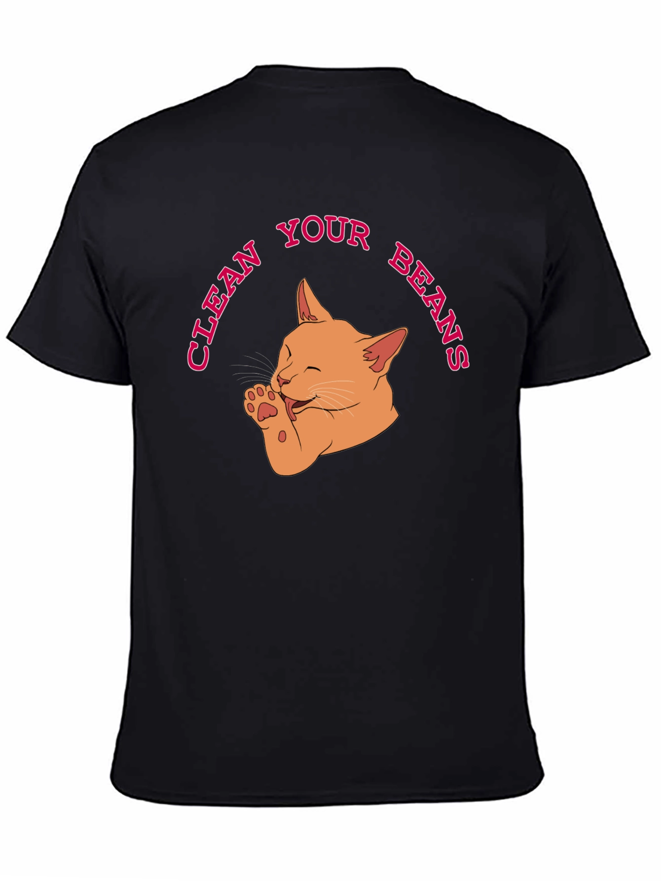Clean Your Beans T-Shirt - Cute Cat Graphic Tee
