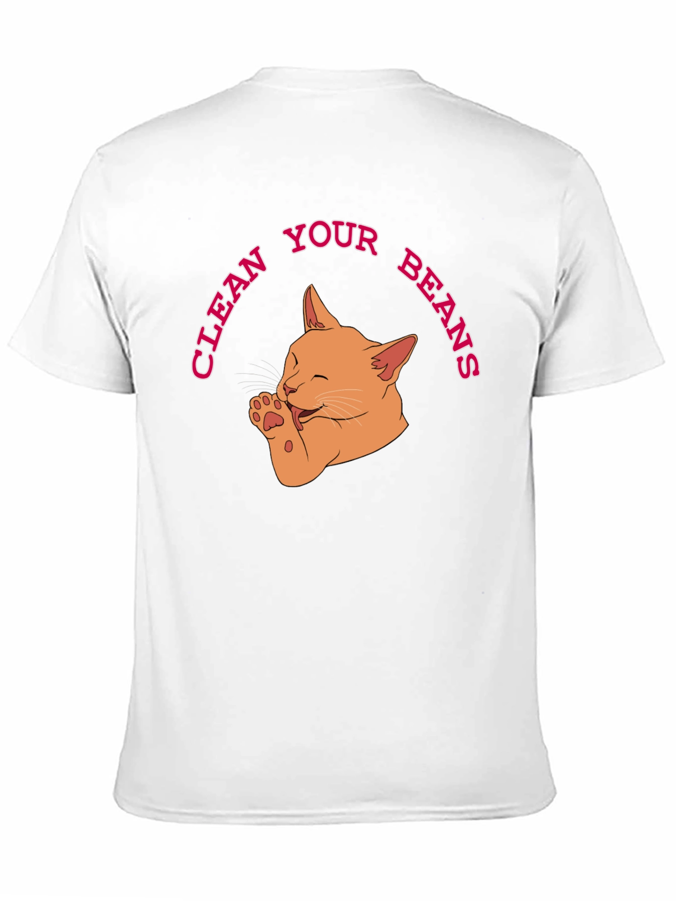 Clean Your Beans T-Shirt - Cute Cat Graphic Tee