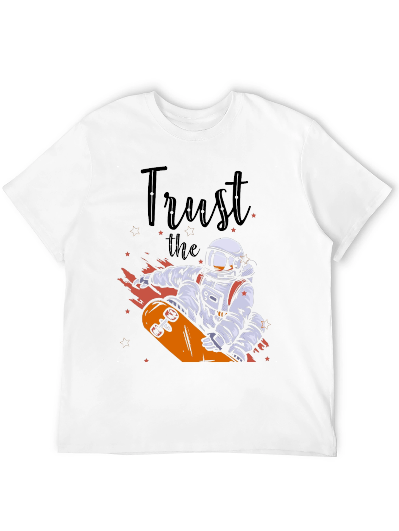 Astronaut Skateboard T-Shirt - Trust the Process Tee