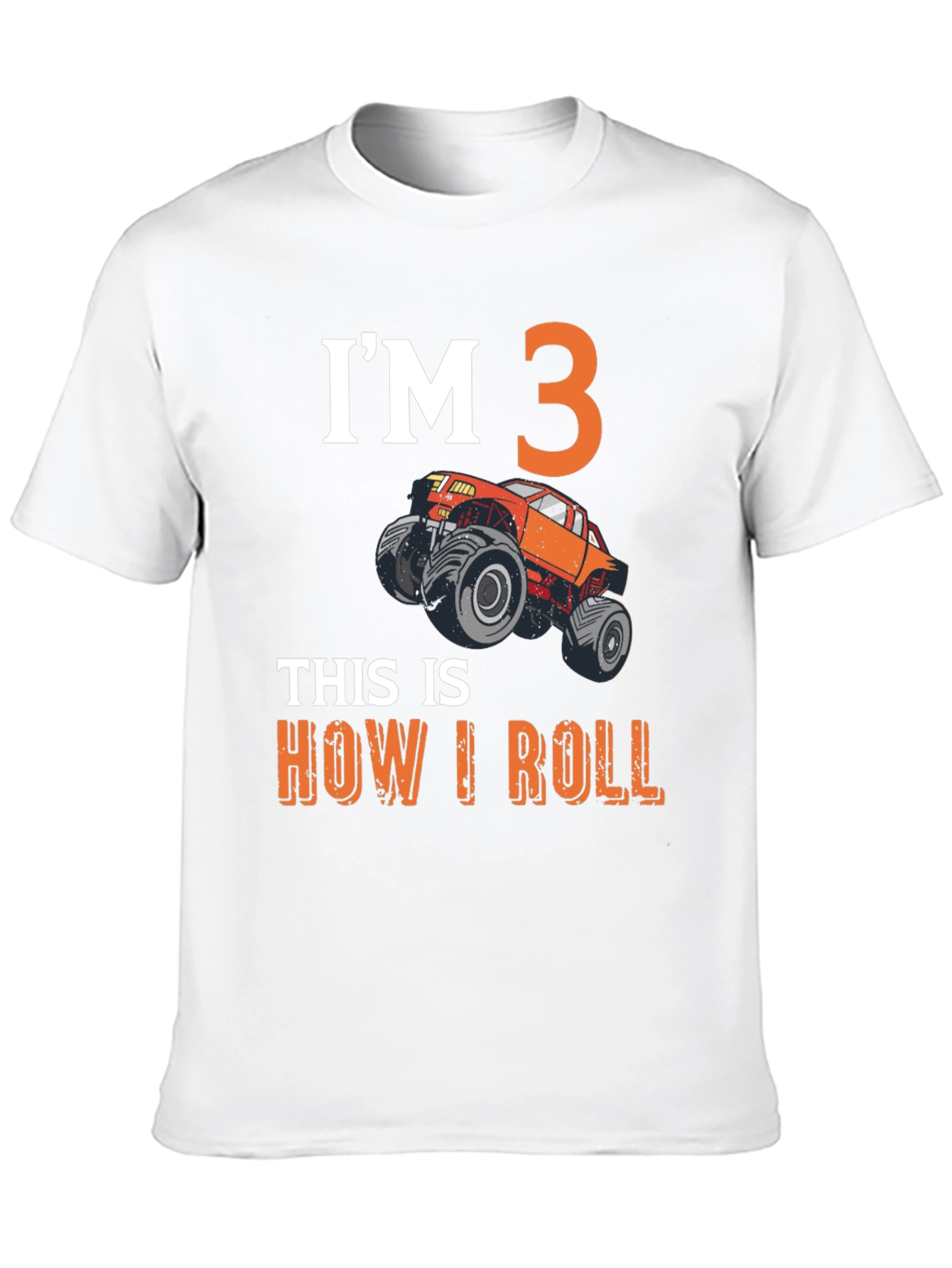 Im 3 Monster Truck T-Shirt