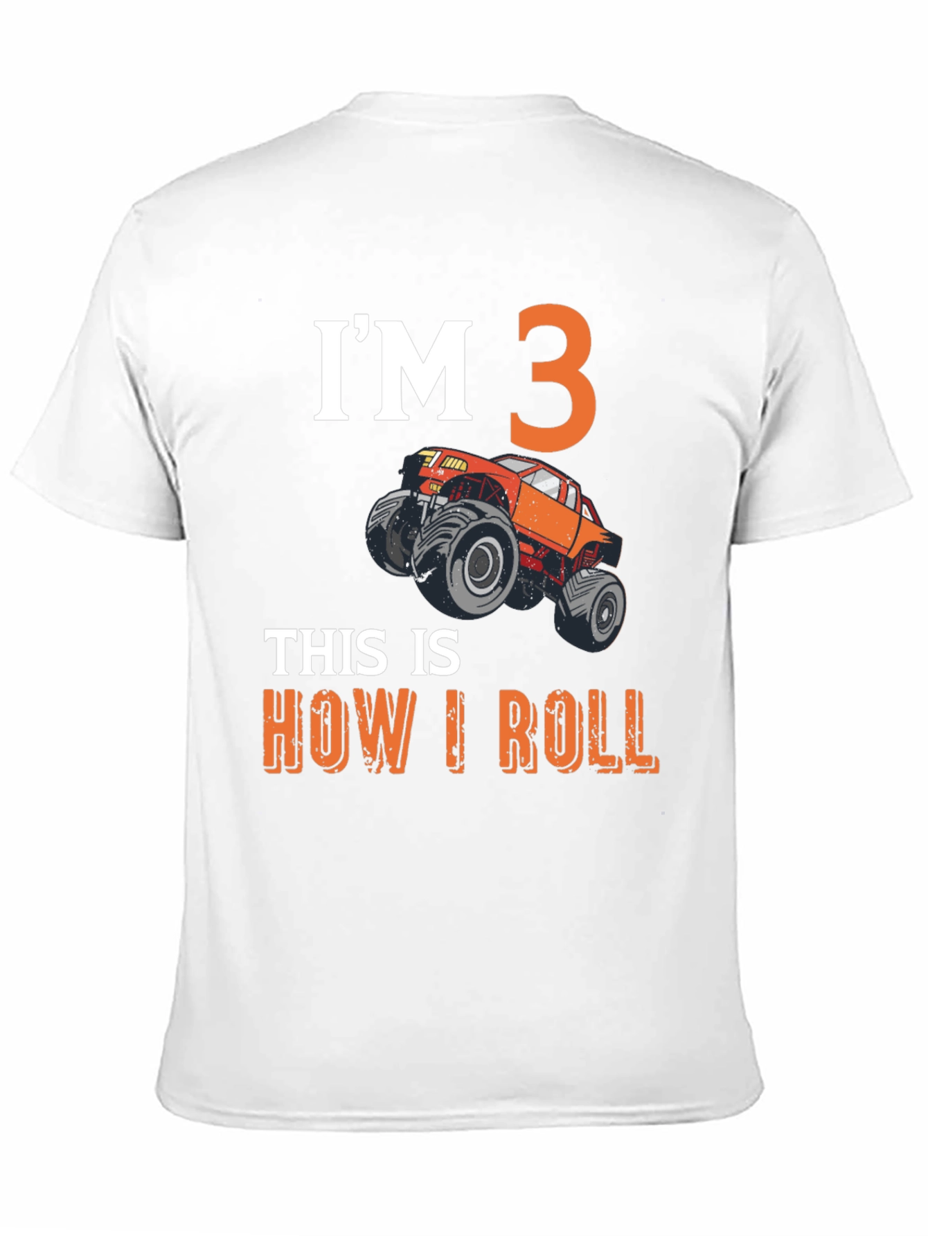 Im 3 Monster Truck T-Shirt