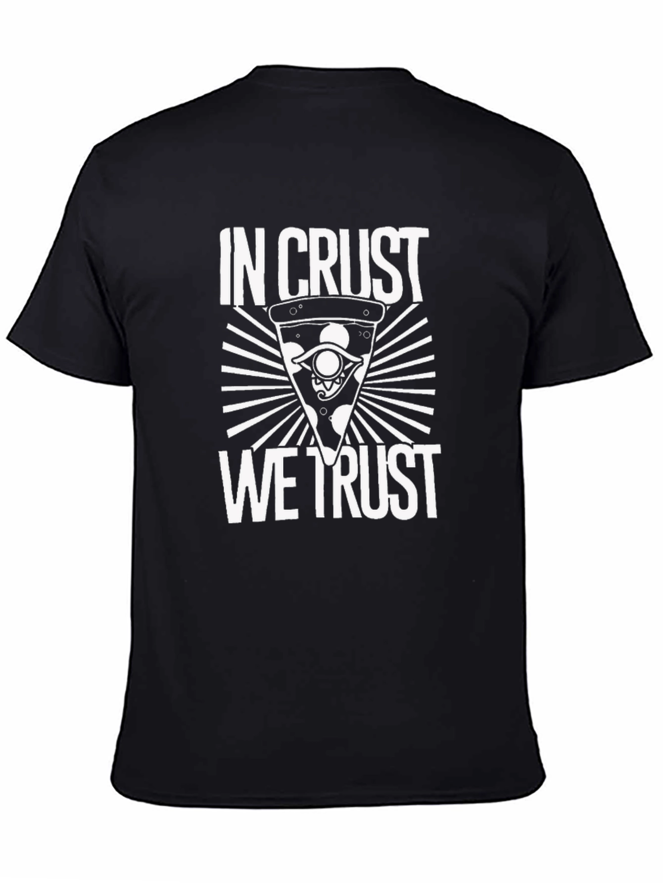 In Crust We Trust Pizza T-Shirt