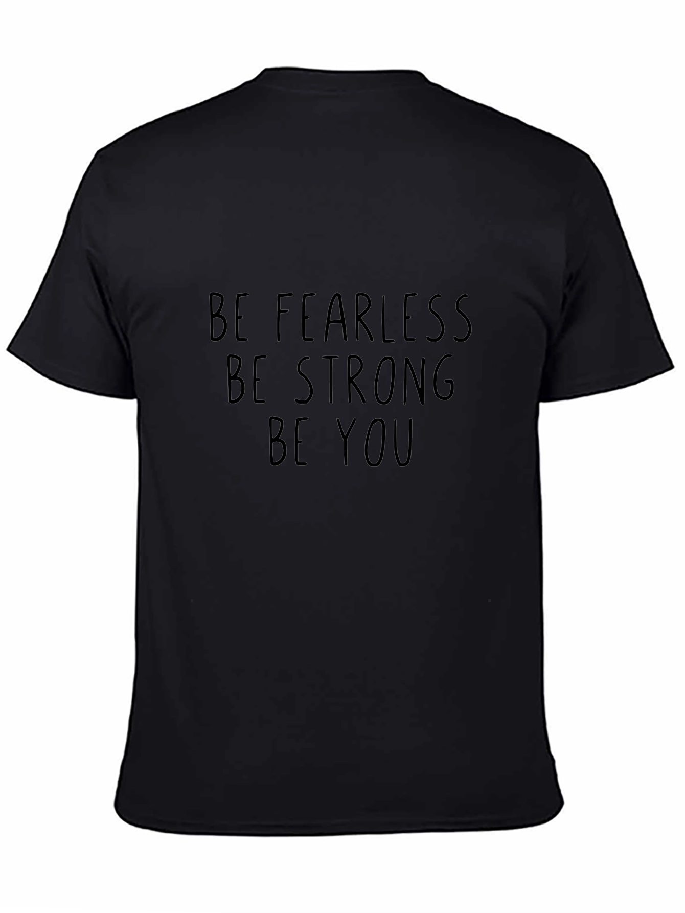 Be Fearless Graphic Black T-Shirt