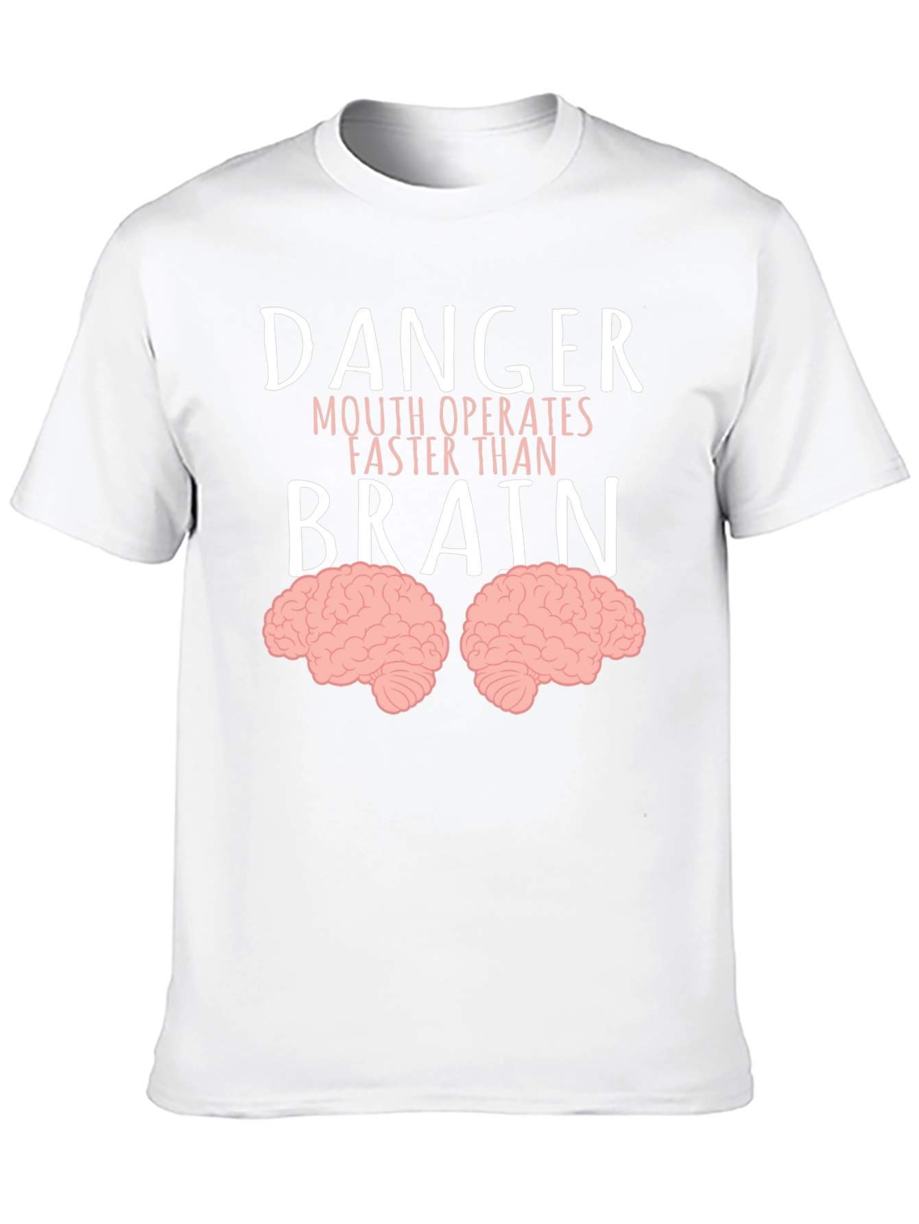 Danger Mouth Operates Faster Than Brain T-Shirt