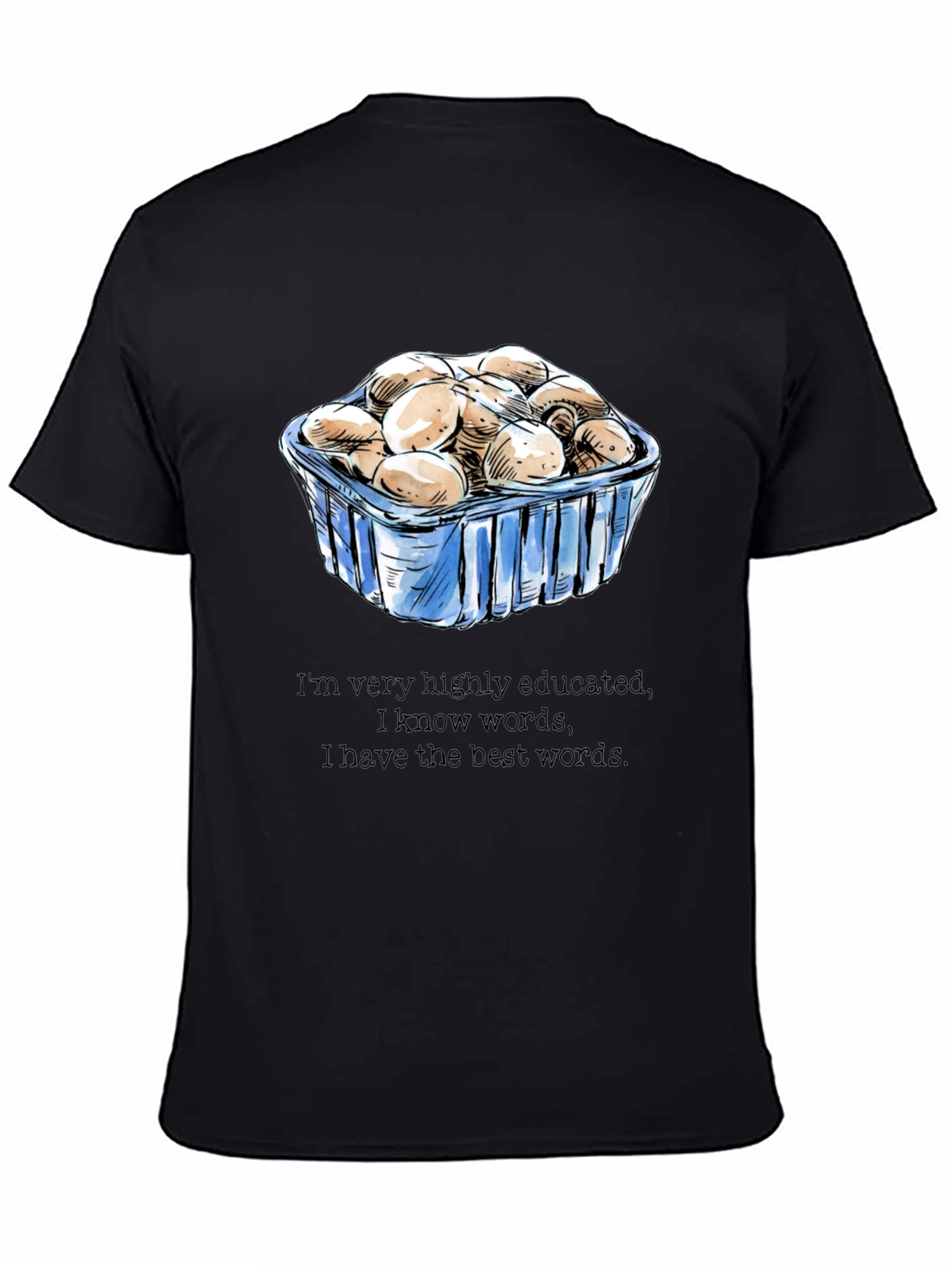 Mushroom Lover T-Shirt - Funny Educated Design