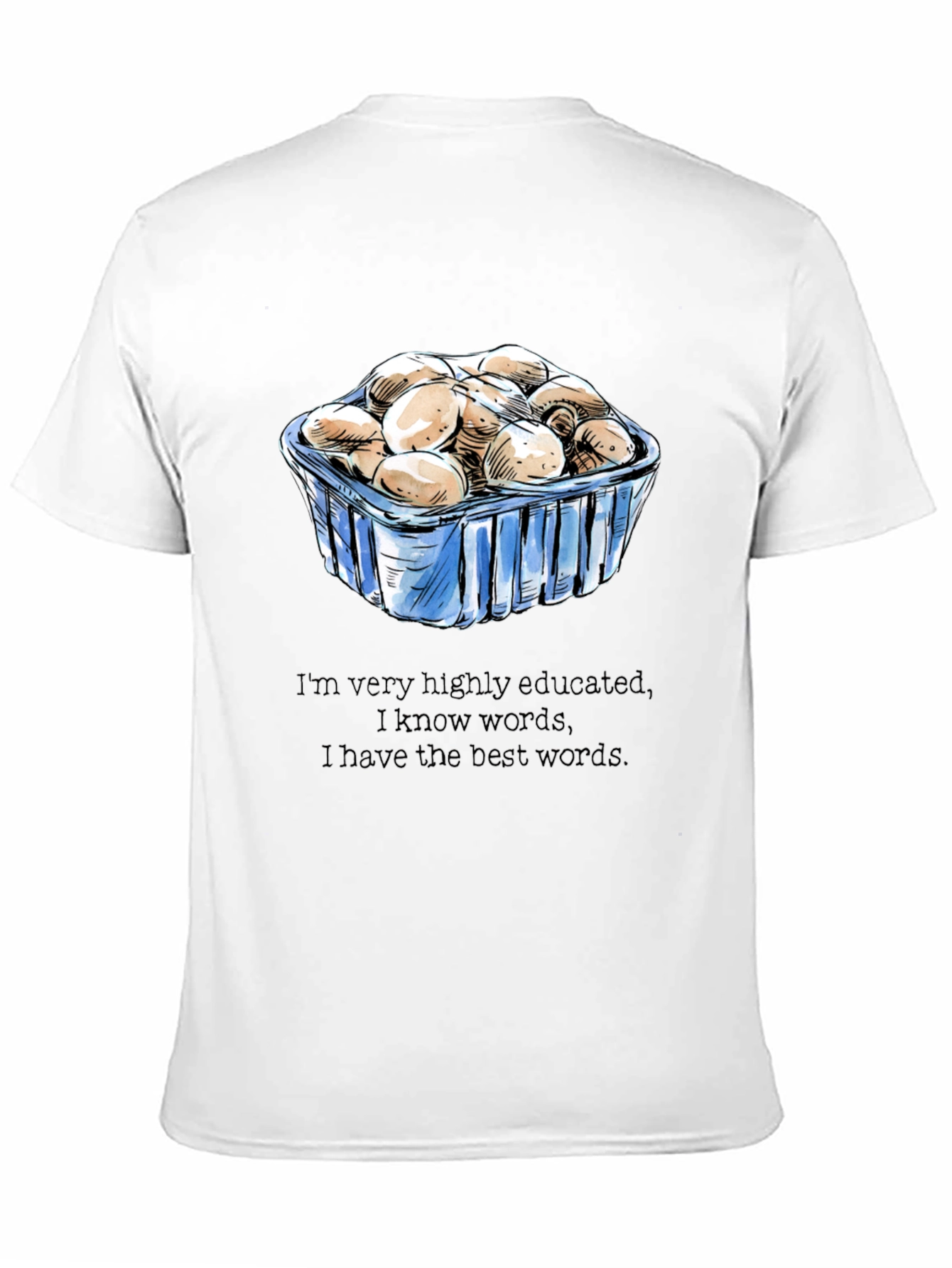 Mushroom Lover T-Shirt - Funny Educated Design