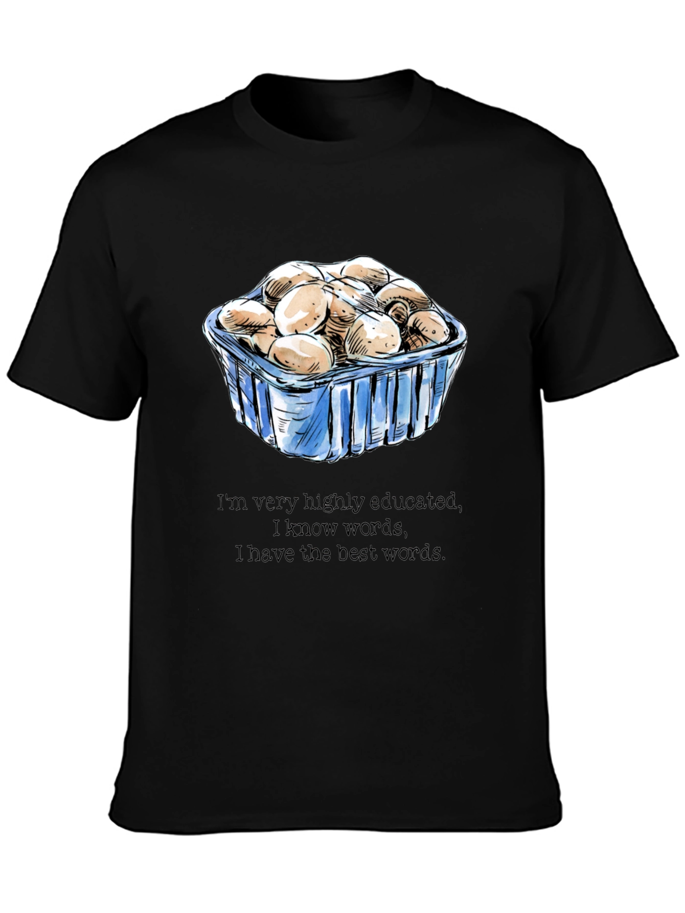 Mushroom Lover T-Shirt - Funny Educated Design