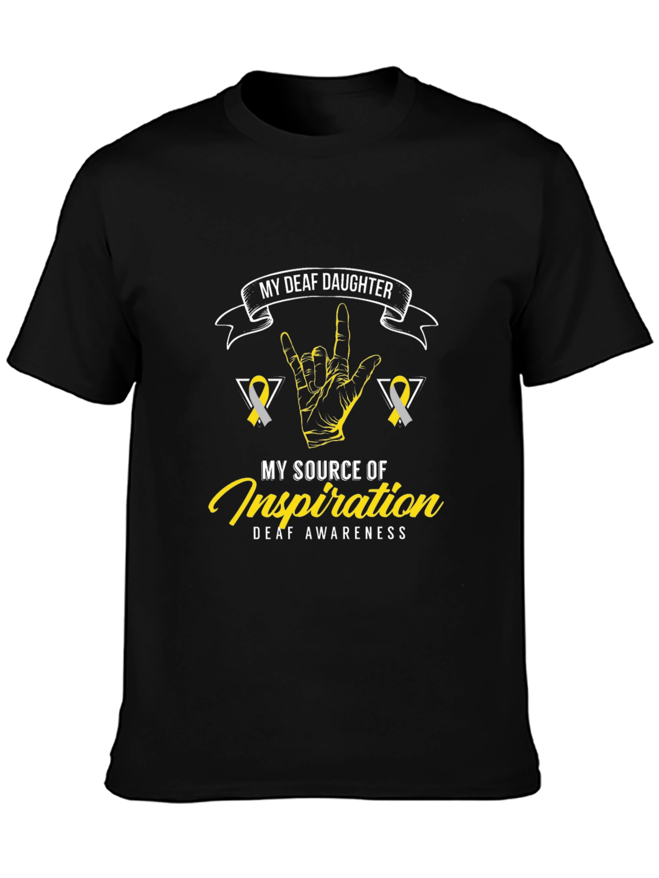 Deaf Daughter Inspiration T-Shirt