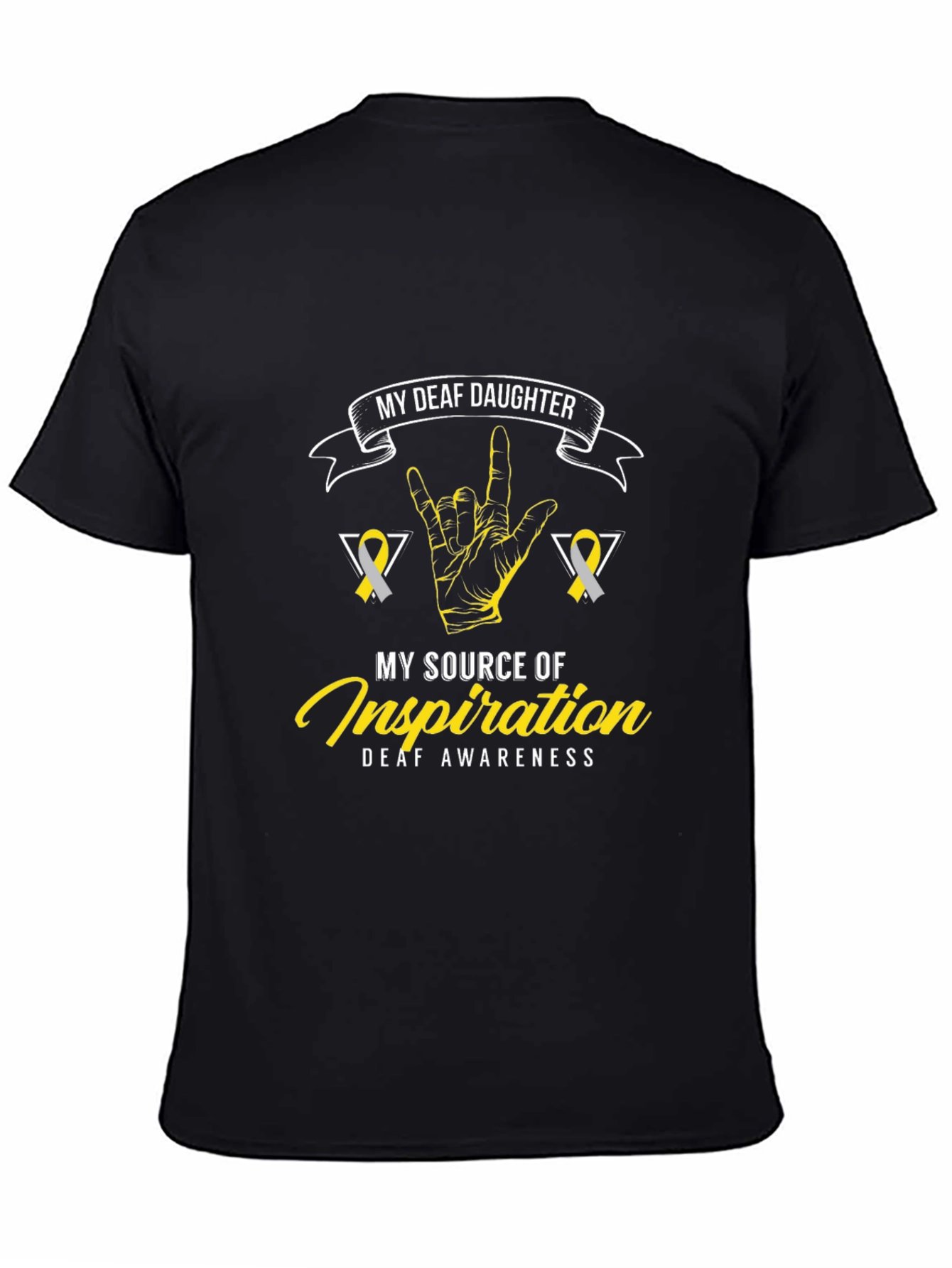Deaf Daughter Inspiration T-Shirt