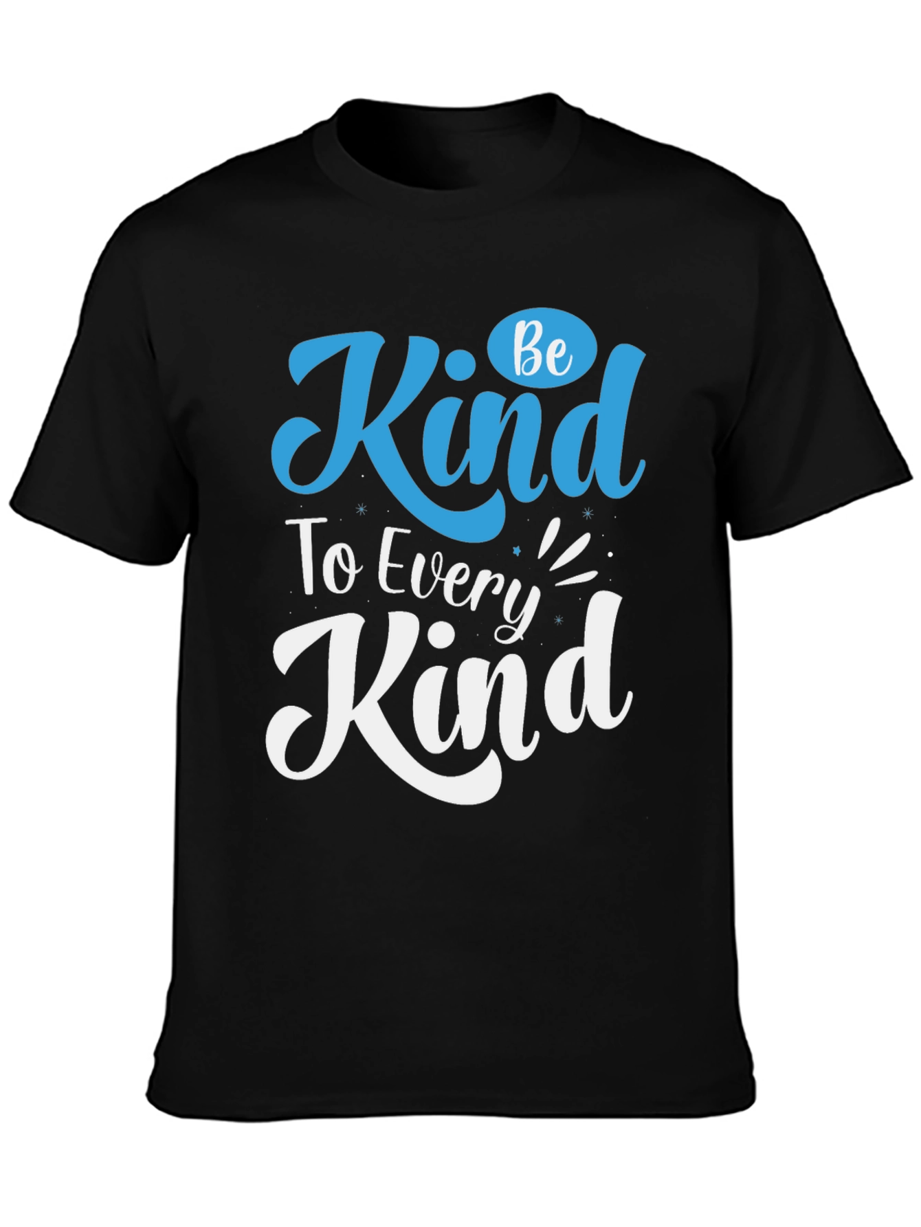 Be Kind T-Shirt - Graphic Print Cotton Tee