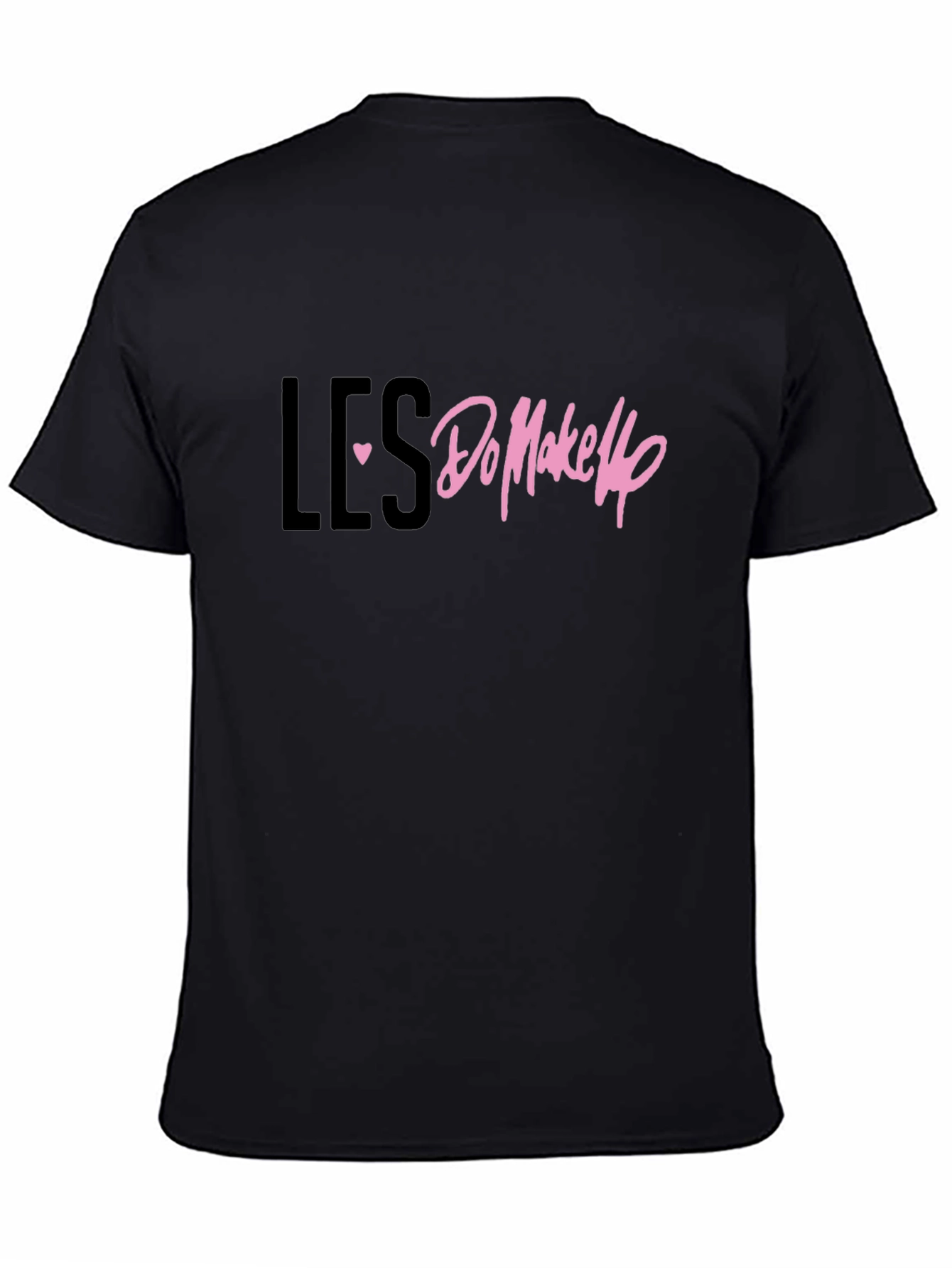 LES <3 Do MakeUp Black T-Shirt