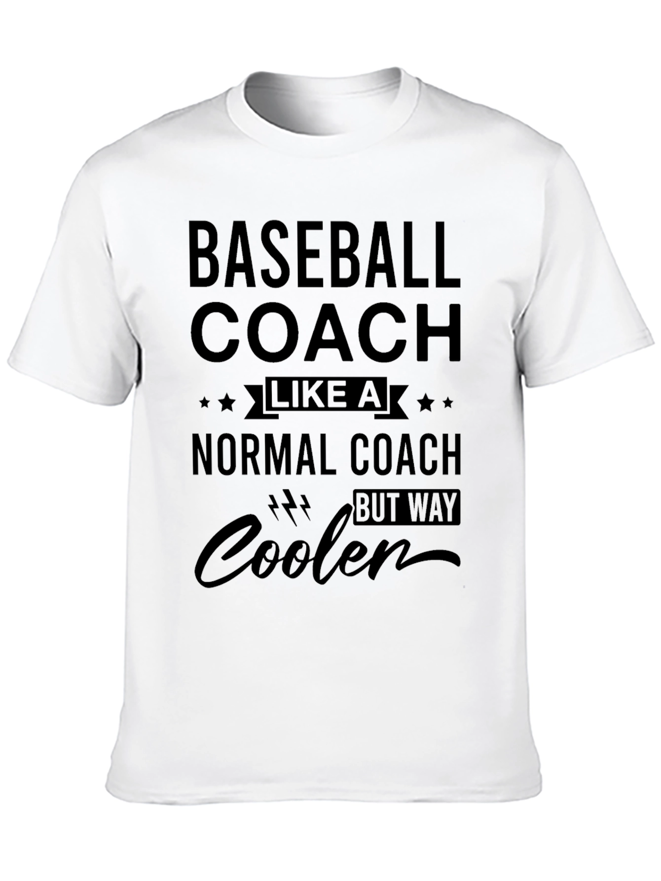 Baseball Coach T-Shirt - Way Cooler Tee
