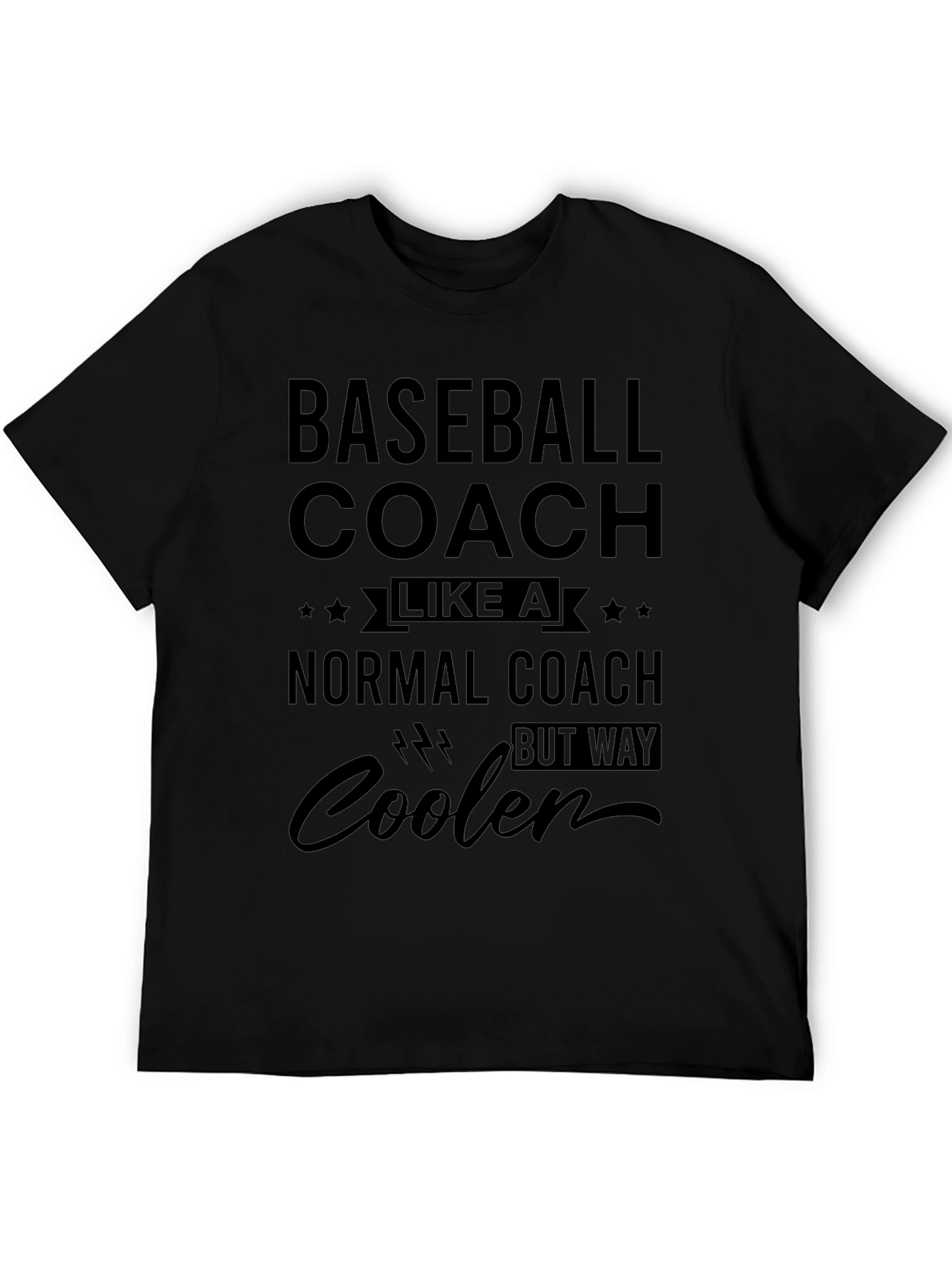 Baseball Coach T-Shirt - Way Cooler Tee