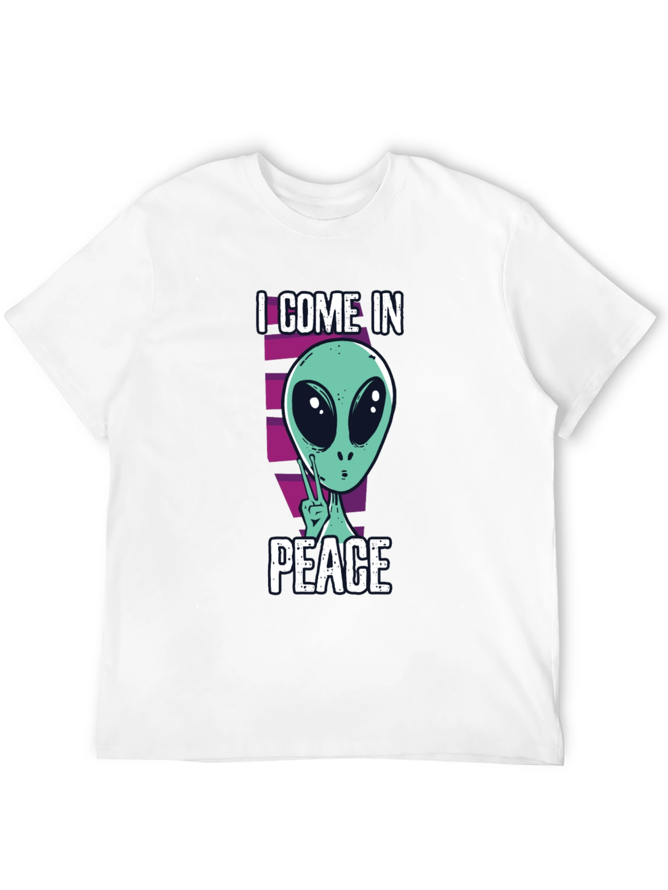 I Come In Peace Alien T-Shirt