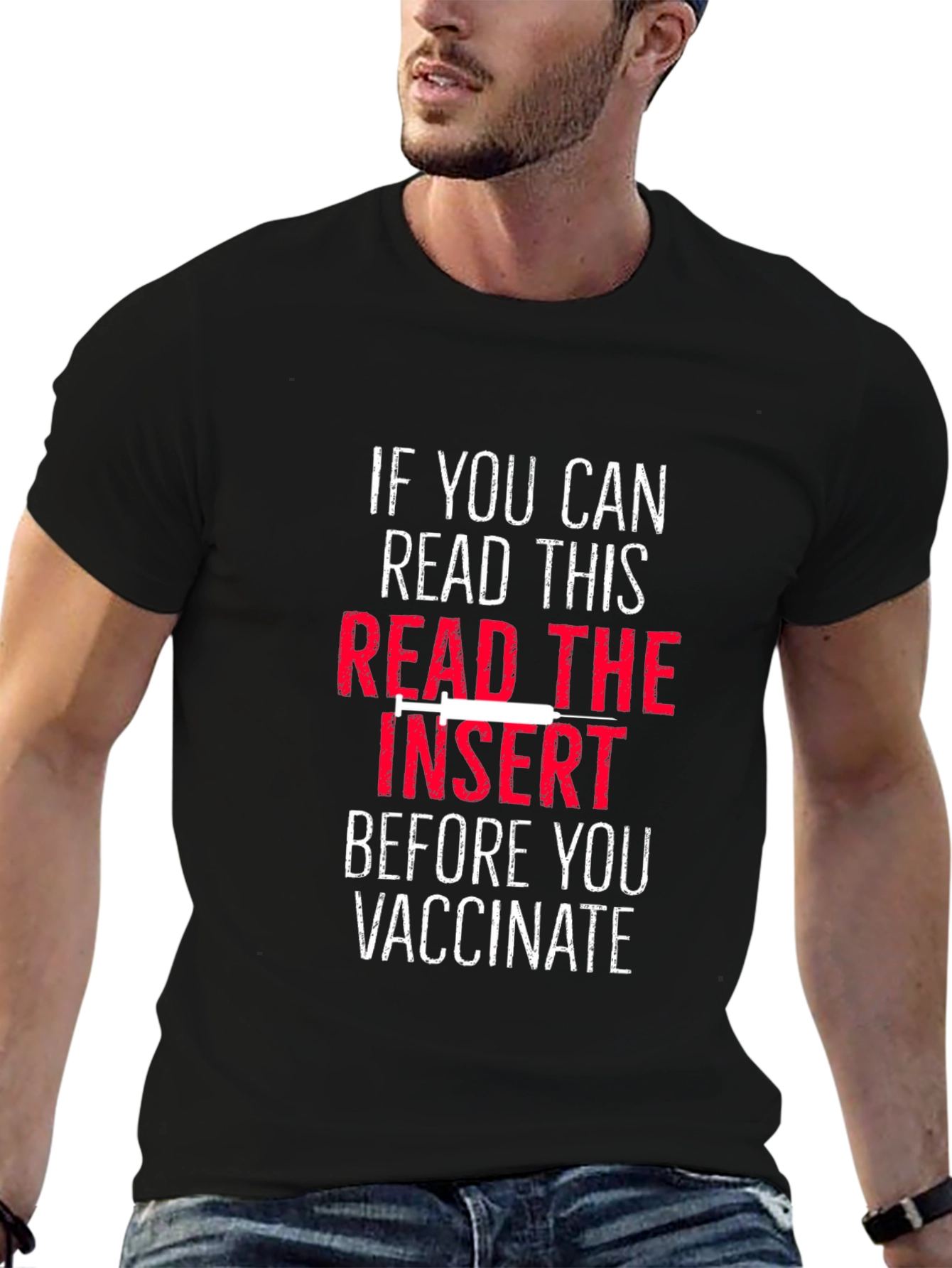 Read The Insert Before You Vaccinate T-Shirt
