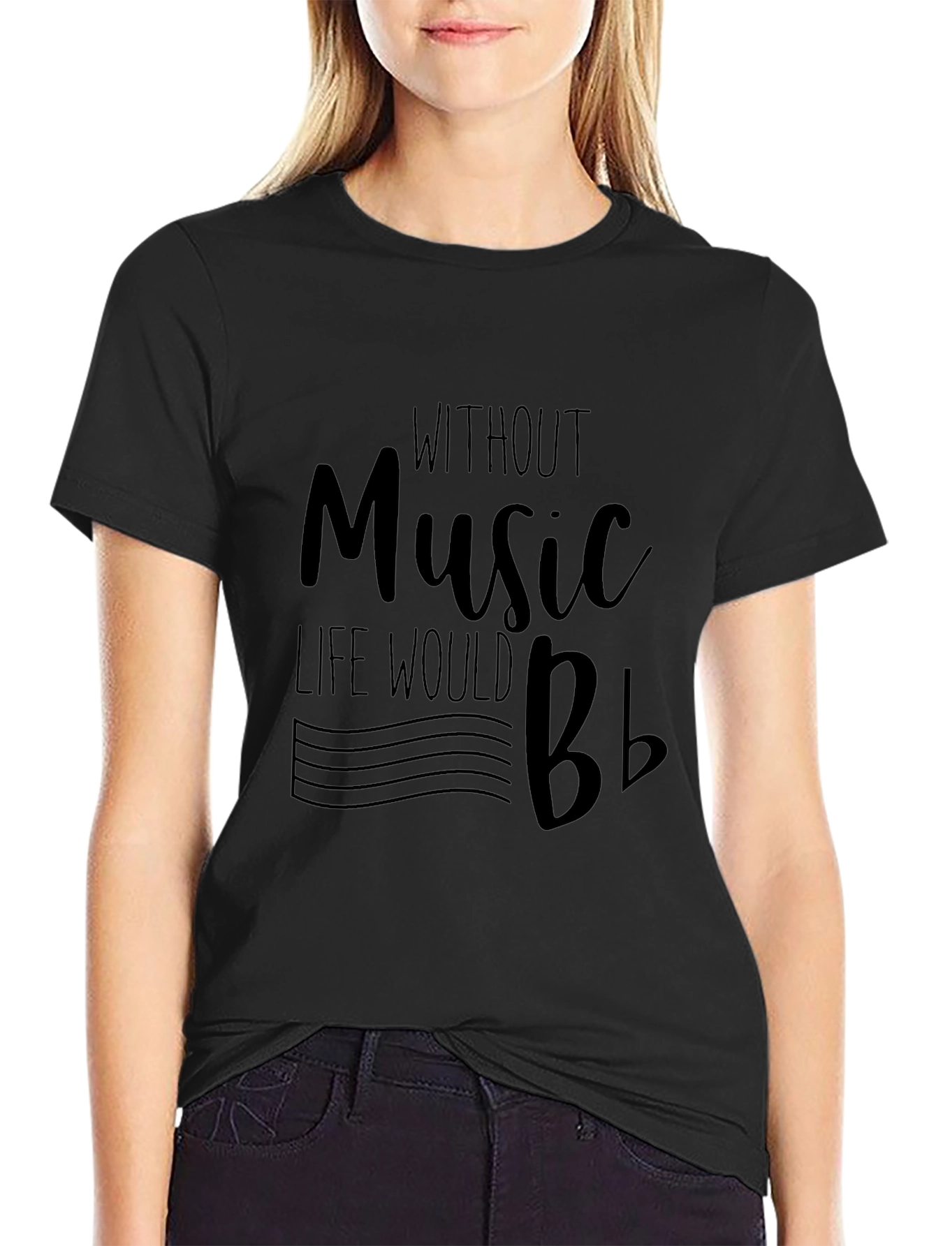 Music Lovers T-Shirt - Without Music Life Would Bb