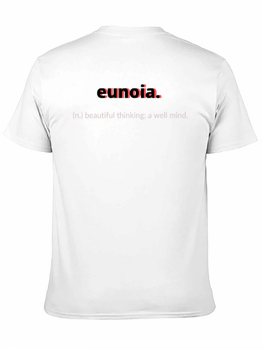 Eunoia Definition T-Shirt - Beautiful Thinking