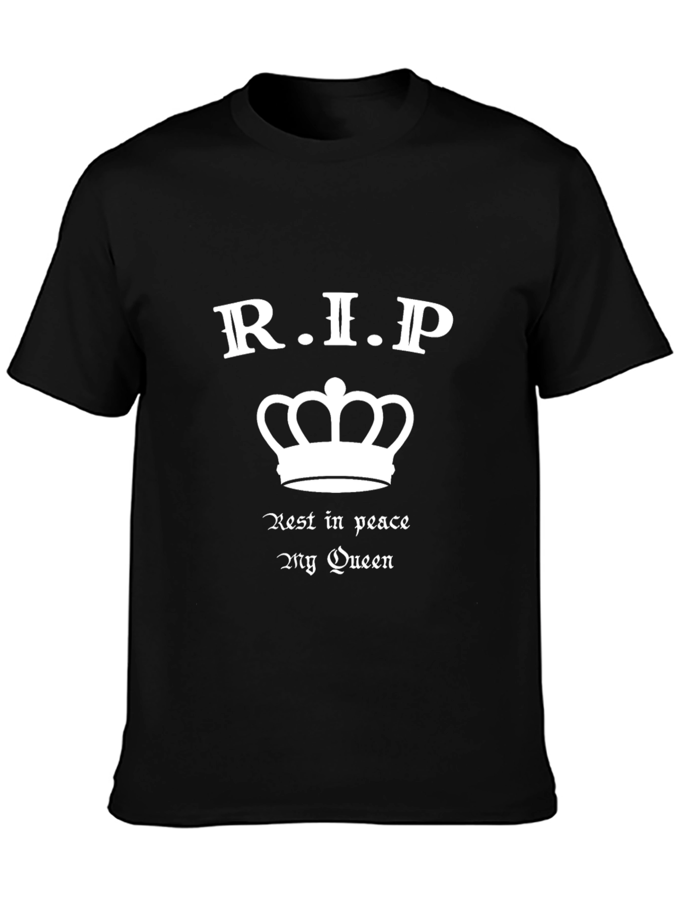R.I.P. My Queen Graphic Tee - Black T-Shirt