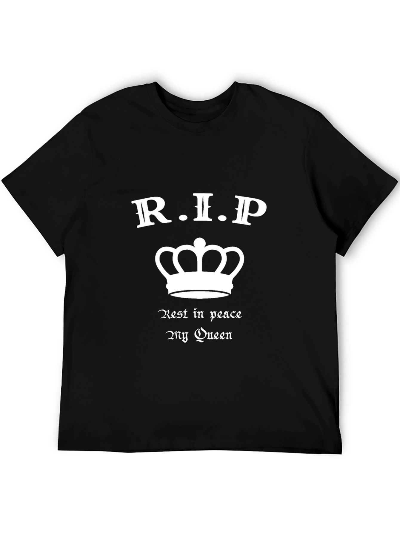 R.I.P. My Queen Graphic Tee - Black T-Shirt