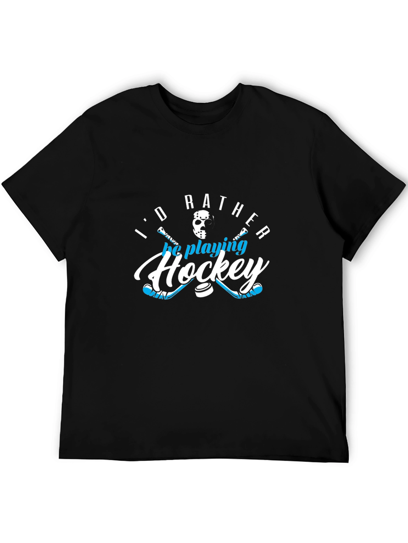 Id Rather Be Playing Hockey T-Shirt