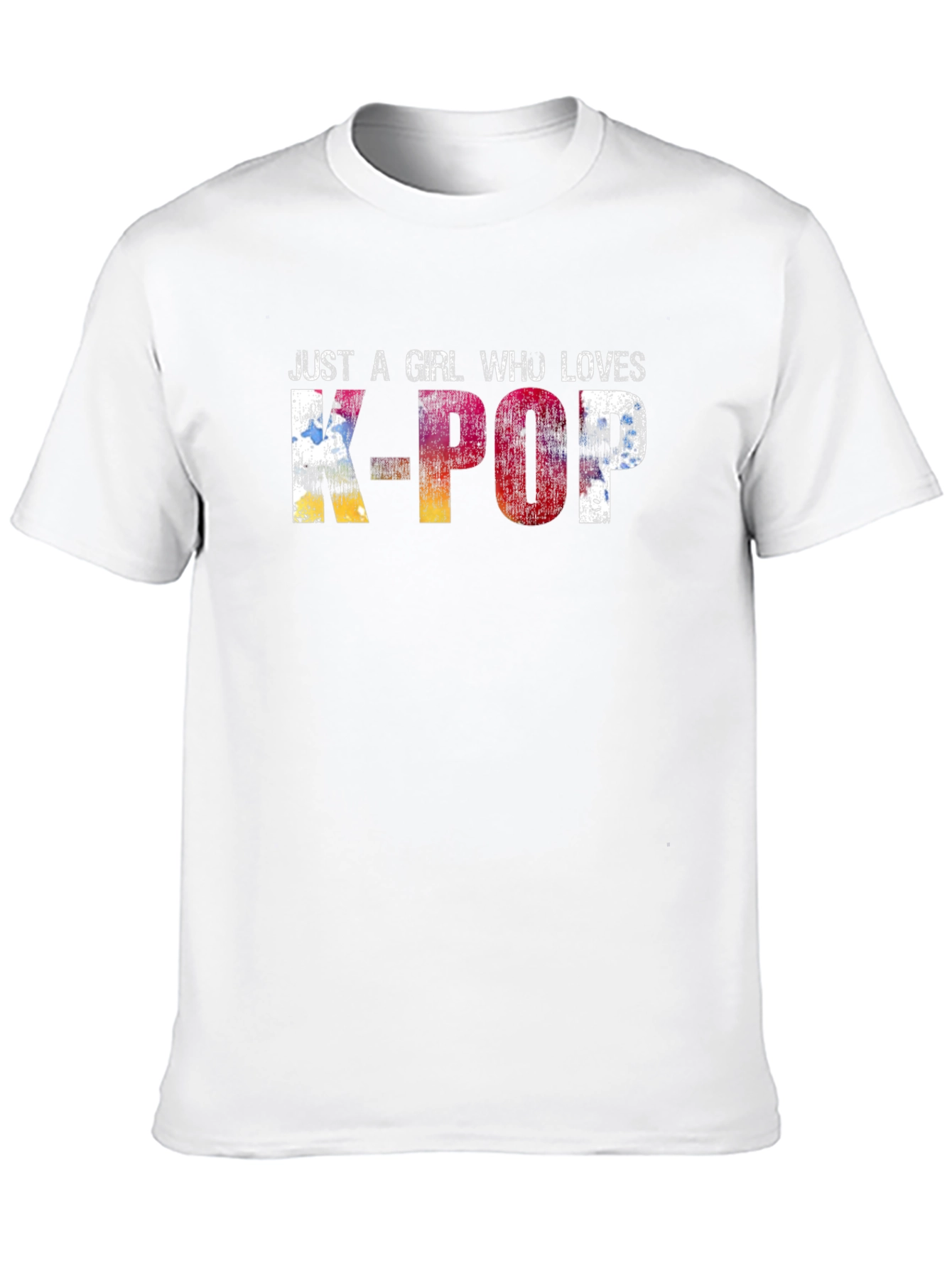 Just A Girl Who Loves K-POP T-Shirt