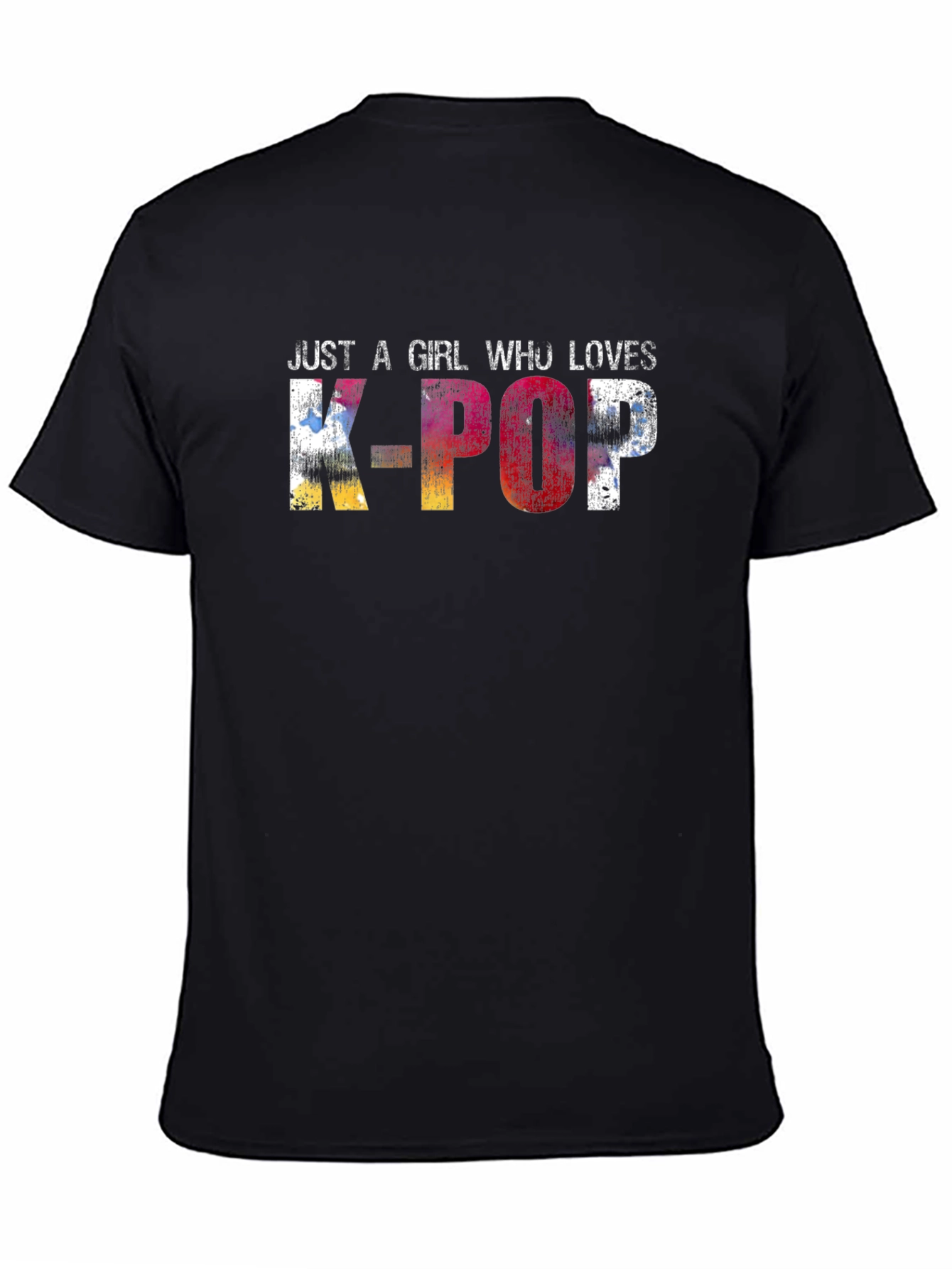 Just A Girl Who Loves K-POP T-Shirt