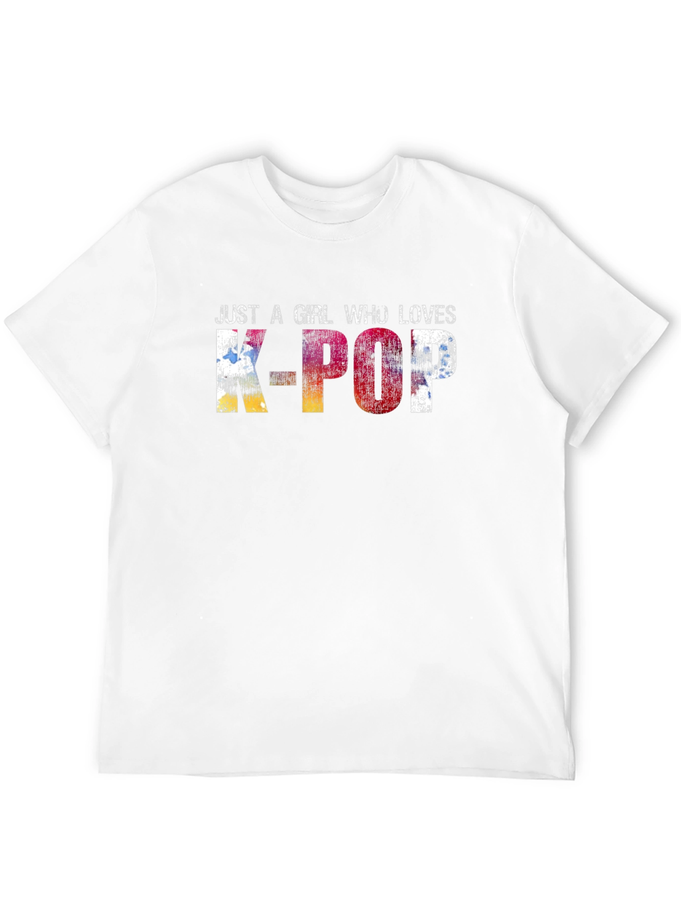 Just A Girl Who Loves K-POP T-Shirt