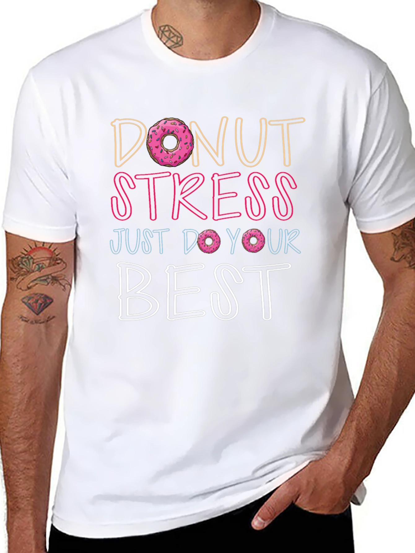 Donut Stress T-Shirt - Inspirational Graphic Tee