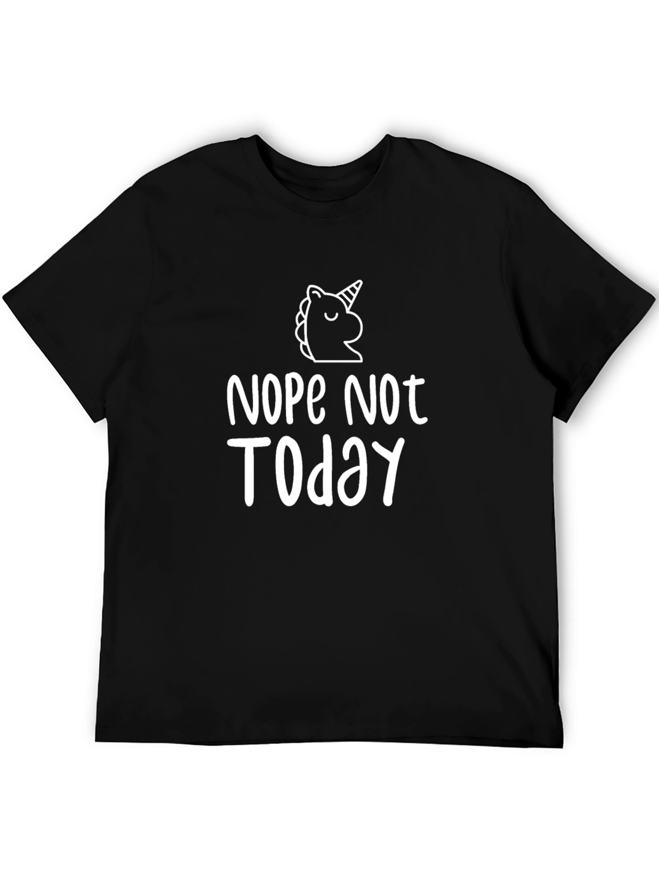 Nope Not Today Graphic Tee