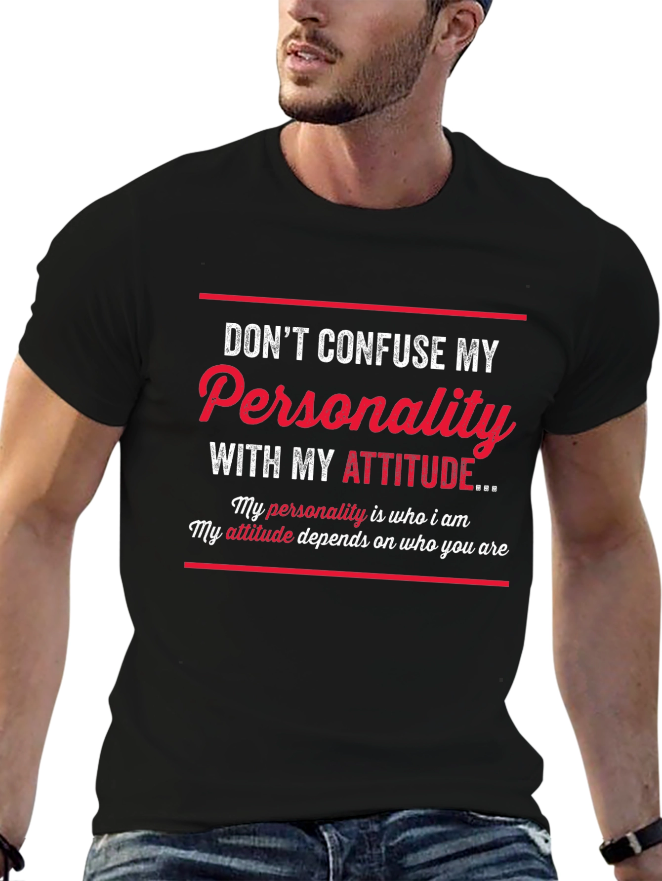 Dont Confuse My Personality Graphic T-Shirt
