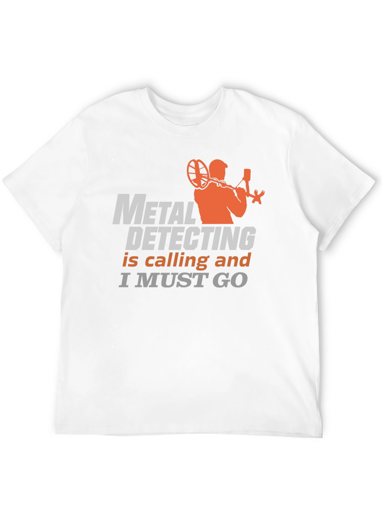 Metal Detecting T-Shirt - Hobby Enthusiast Apparel