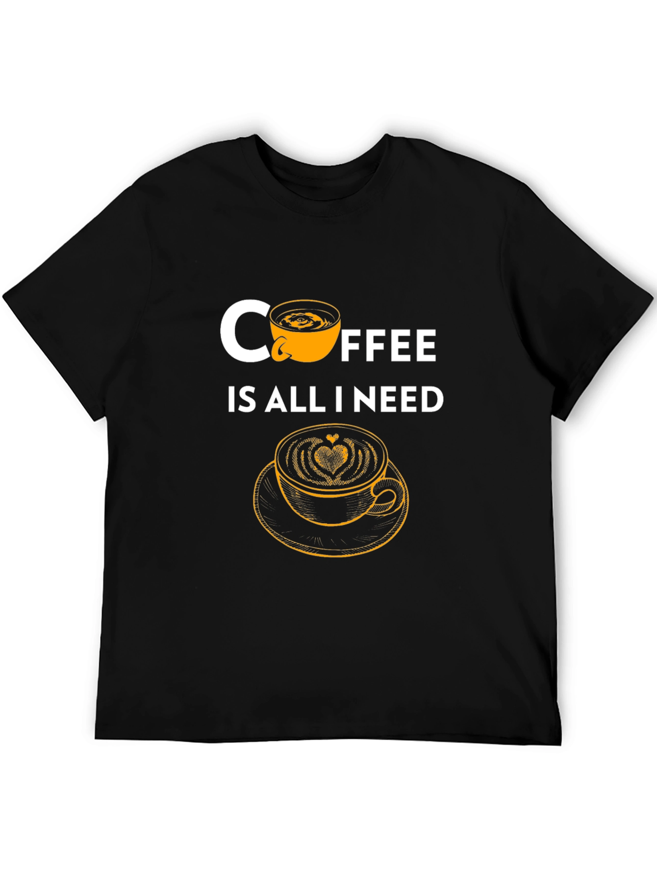 Coffee is All I Need Graphic Tee