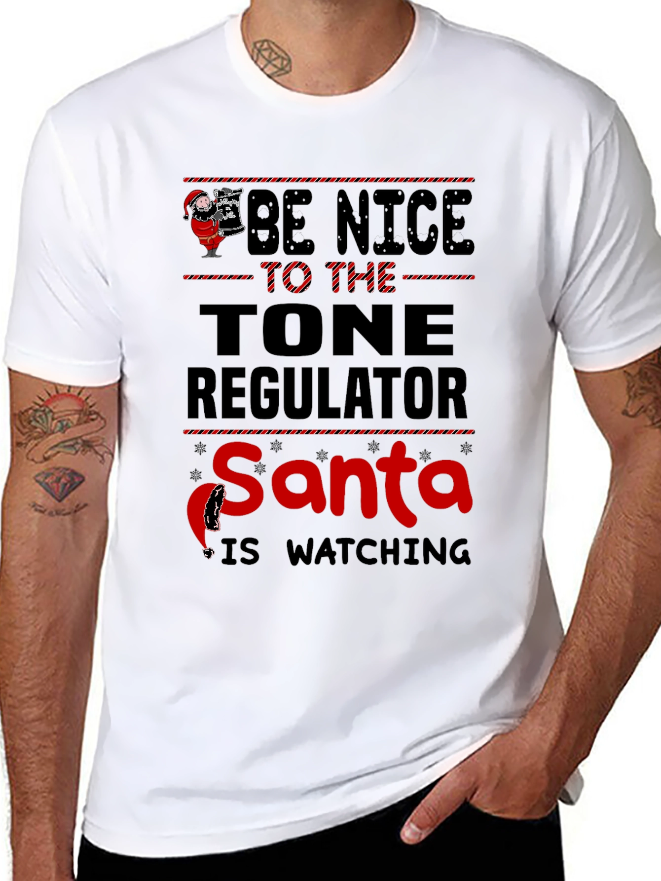 Be Nice to The Tone Regulator Santa T-Shirt
