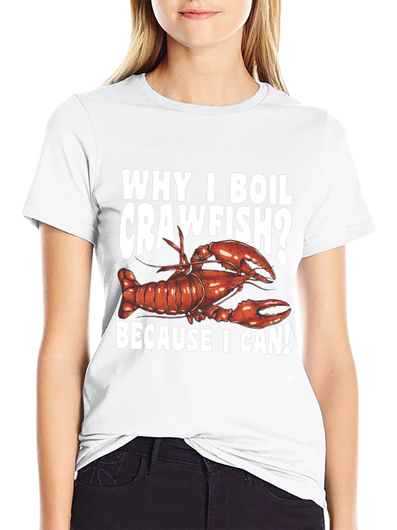 Crawfish Boil T-Shirt - Because I Can!