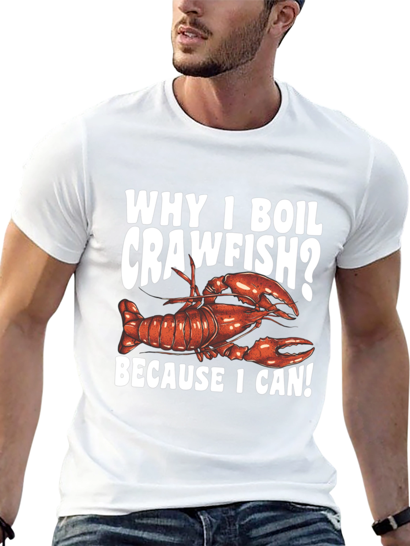 Crawfish Boil T-Shirt - Because I Can!